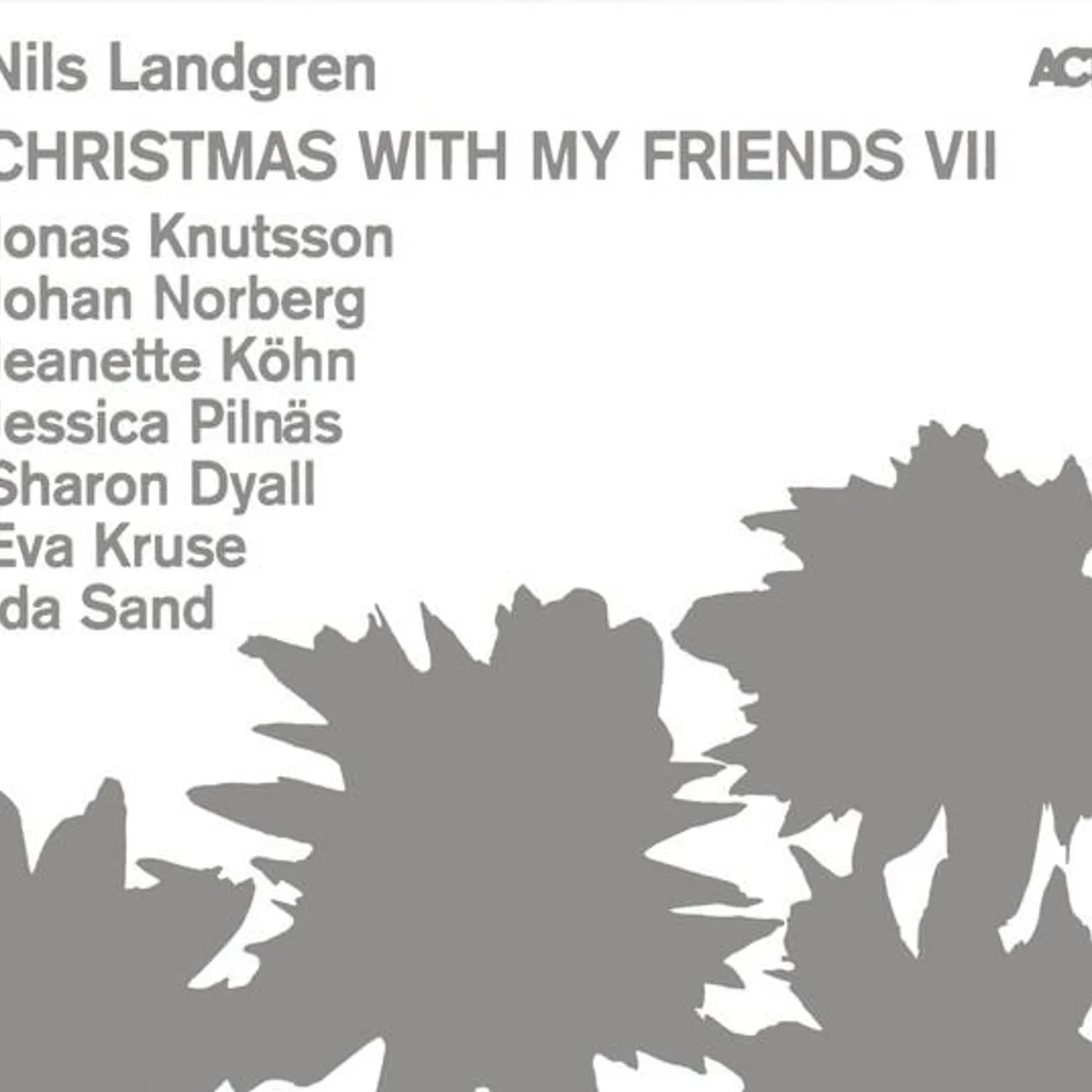 Nils Landgren CHRISTMAS WITH MY FRIENDS VII CD