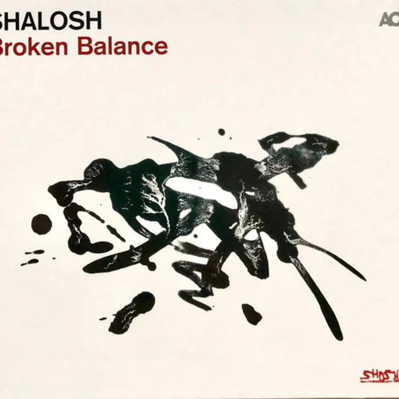 Shalosh BROKEN BALANCE CD
