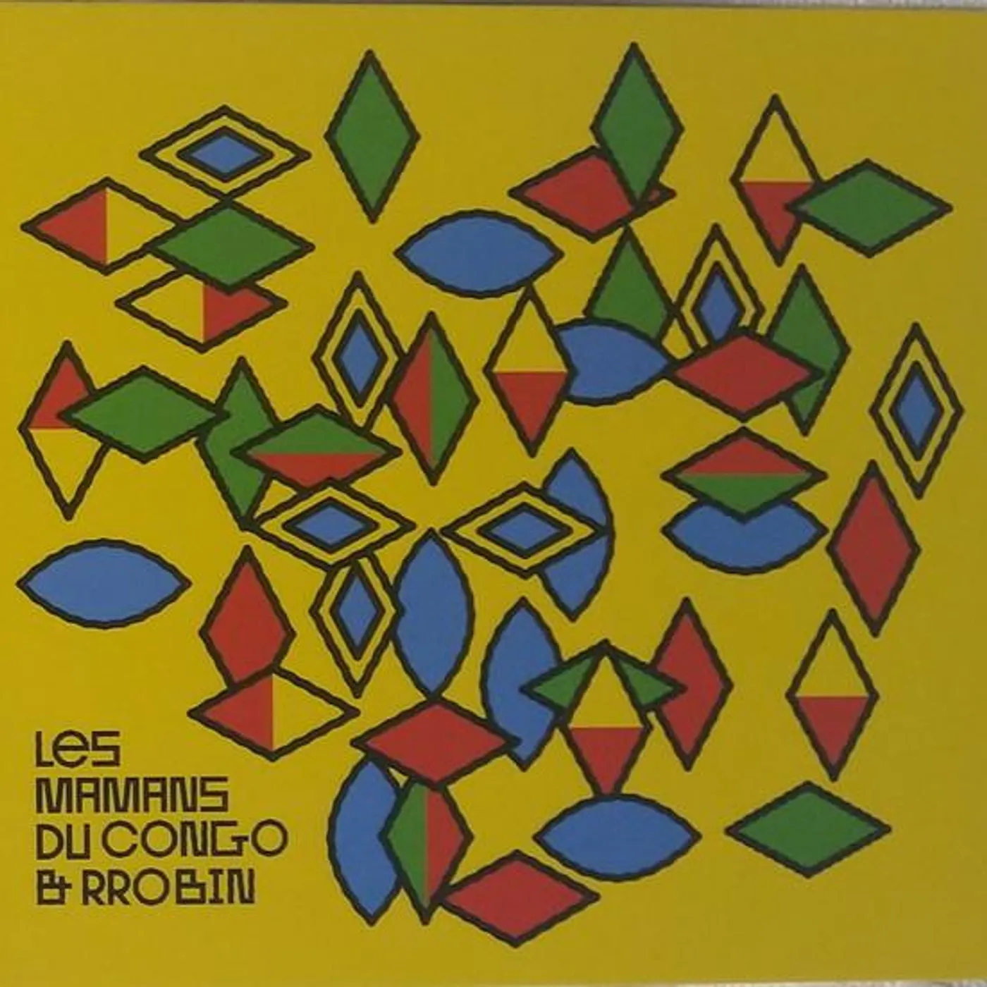 LES MAMANS DU CONGO & RROBIN CD