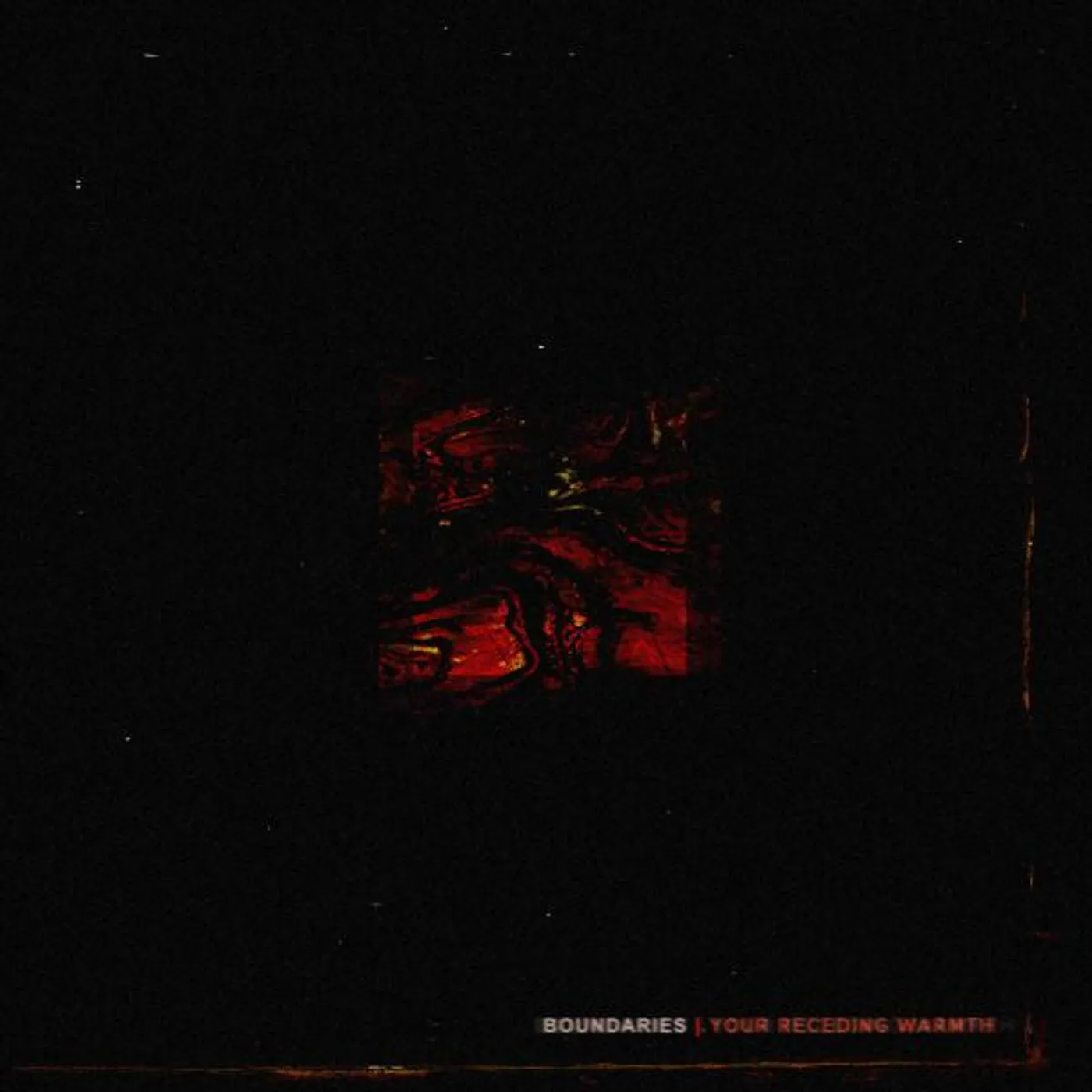 Boundaries YOUR RECEDING WARMTH CD