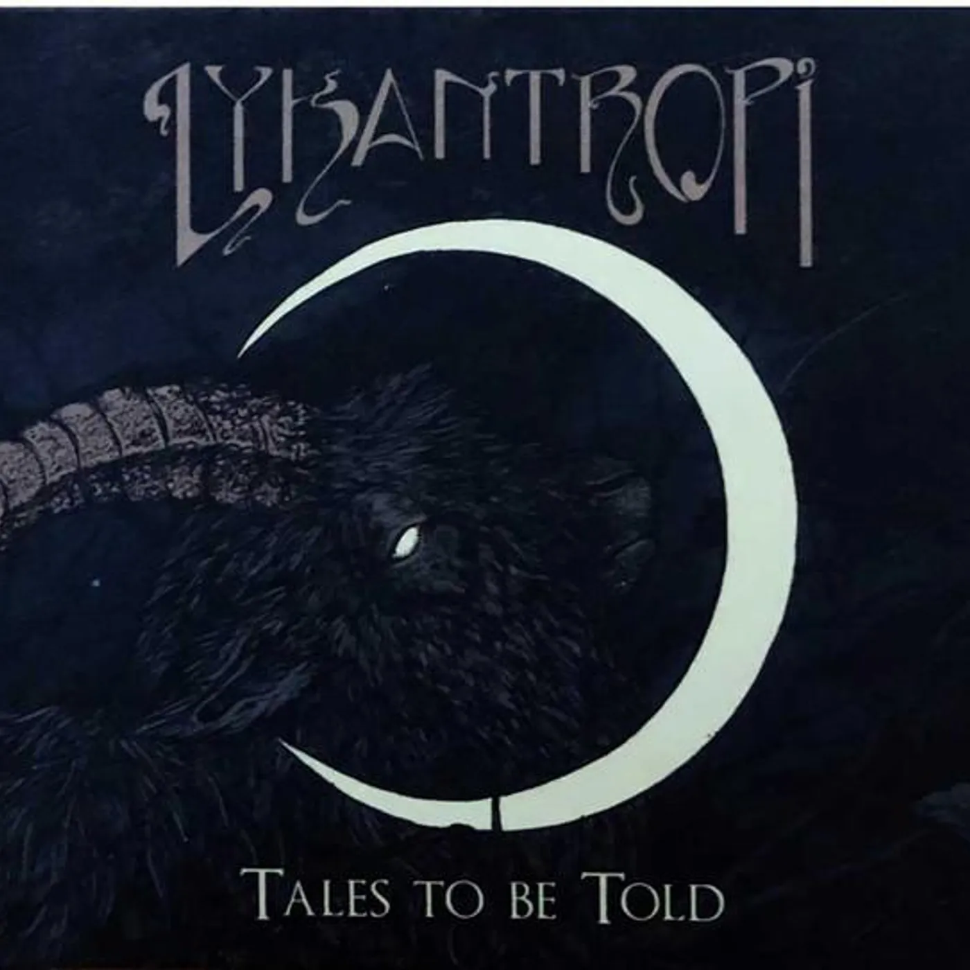 Lykantropi TALES TO BE TOLD CD