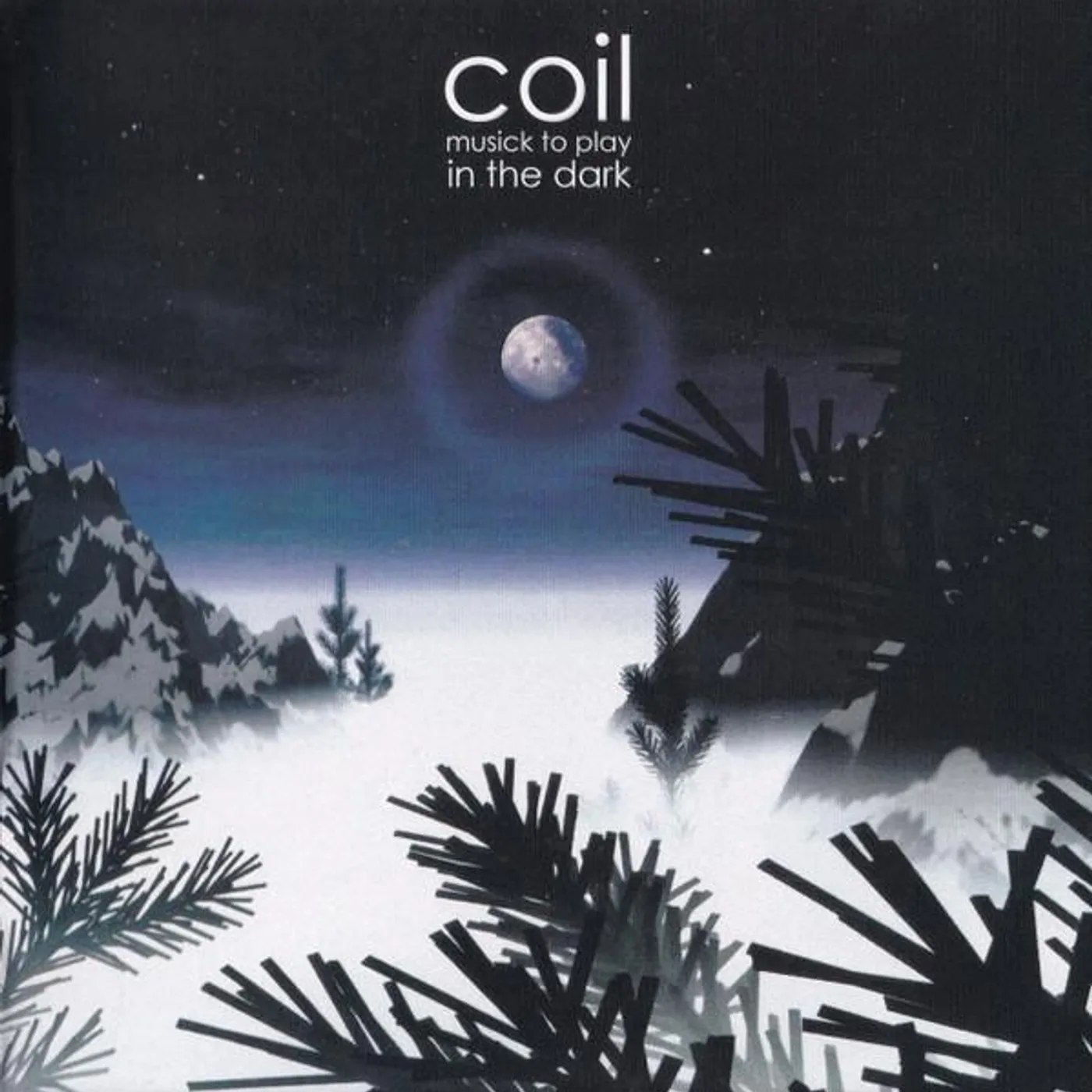 Coil MUSICK TO PLAY IN THE DARK CD