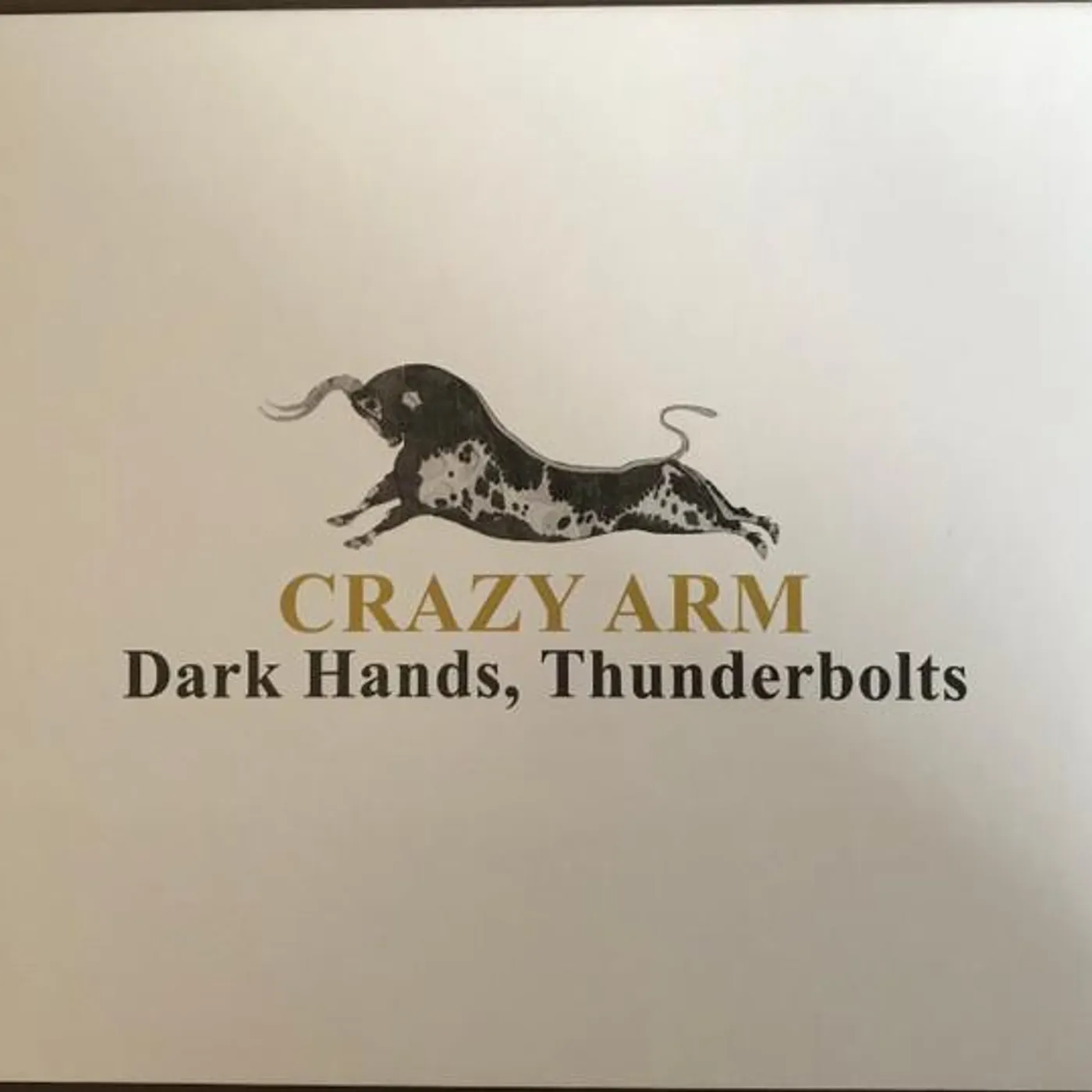 Crazy Arm DARK HANDS THUNDERBOLTS CD