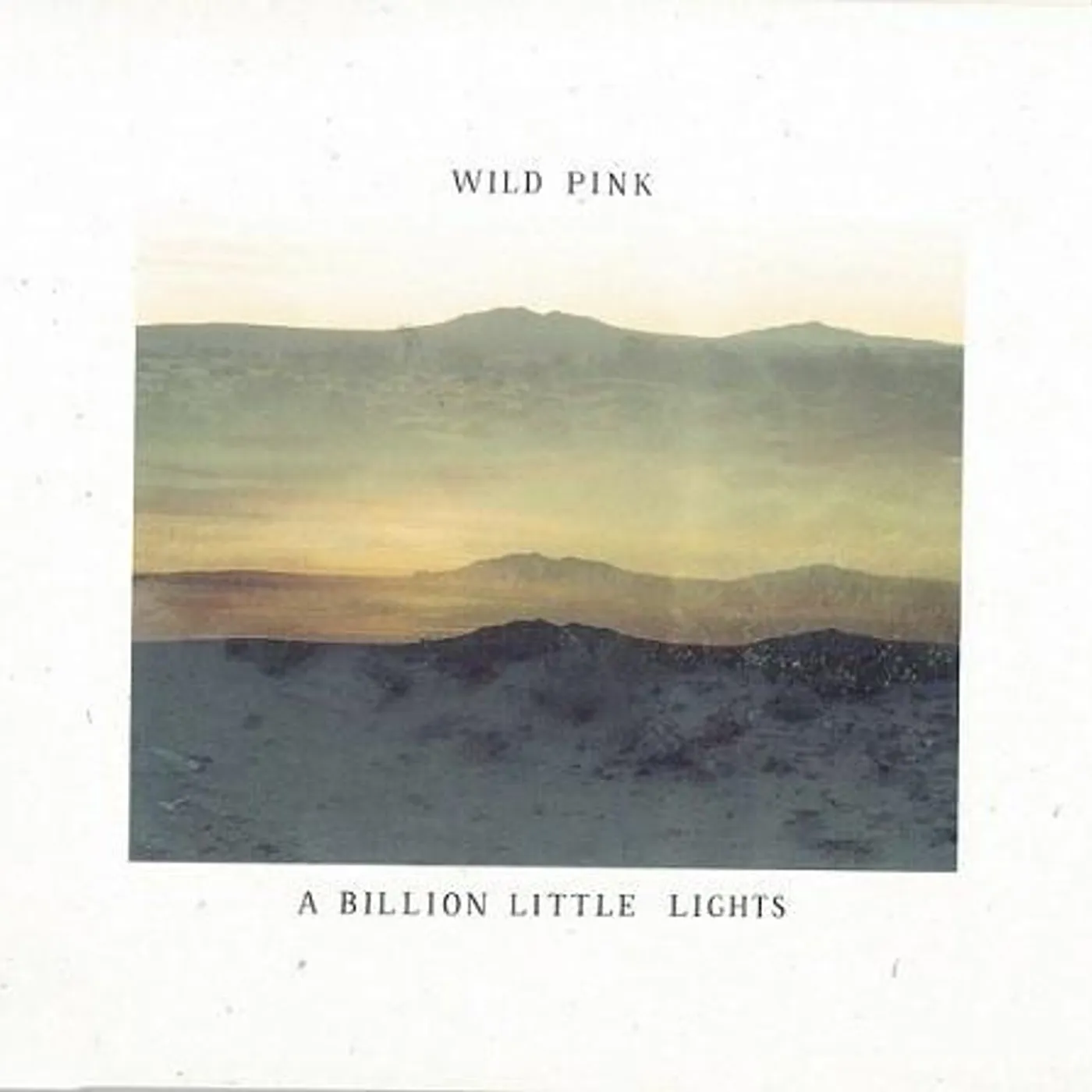 Wild Pink BILLION LITTLE LIGHTS CD