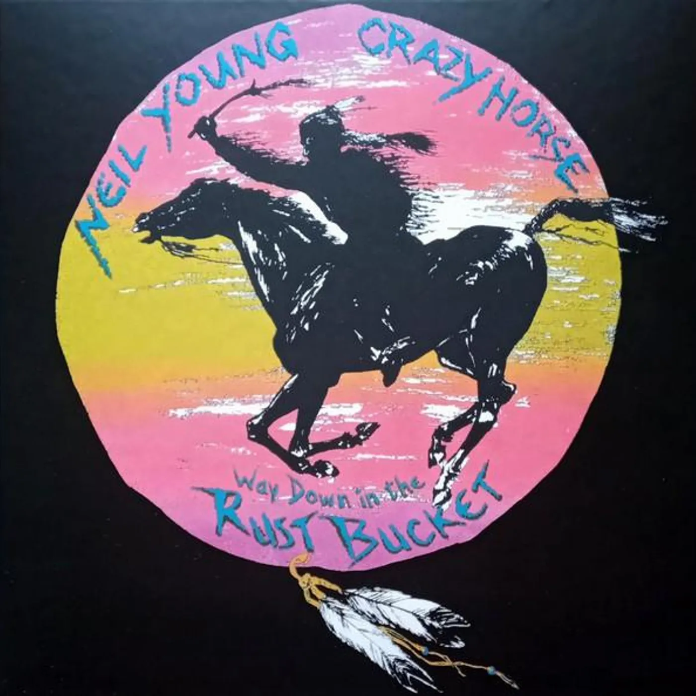 Neil Young & Crazy Horse WAY DOWN IN THE RUST BUCKET (2CD) CD