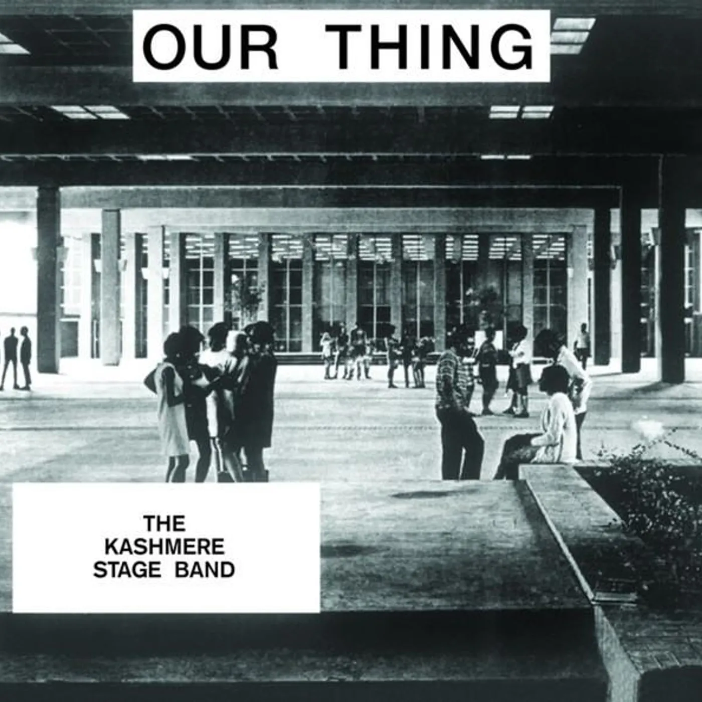 Kashmere Stage Band Our Thing Vinyl Record