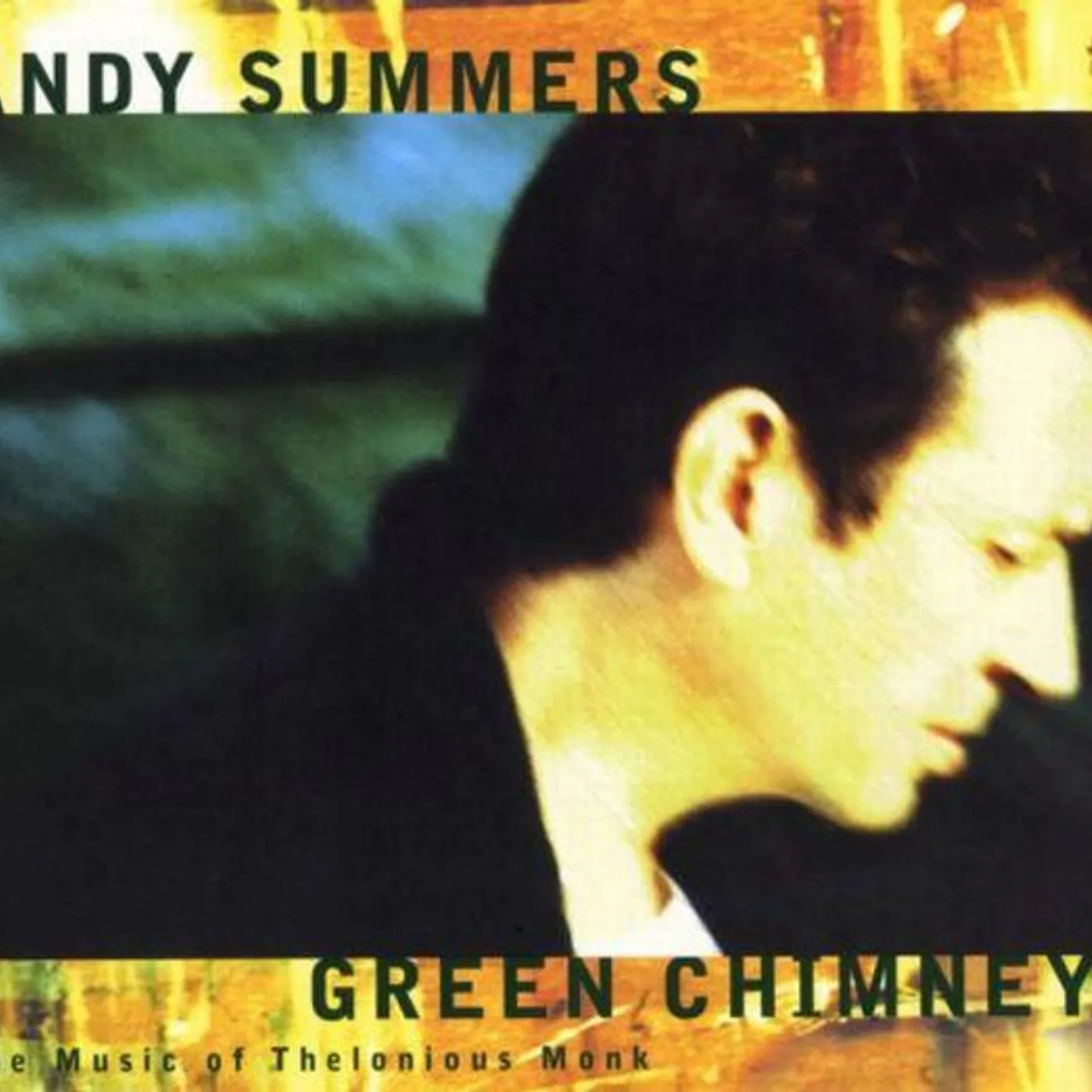 Andy Summers GREEN CHIMNEYS CD