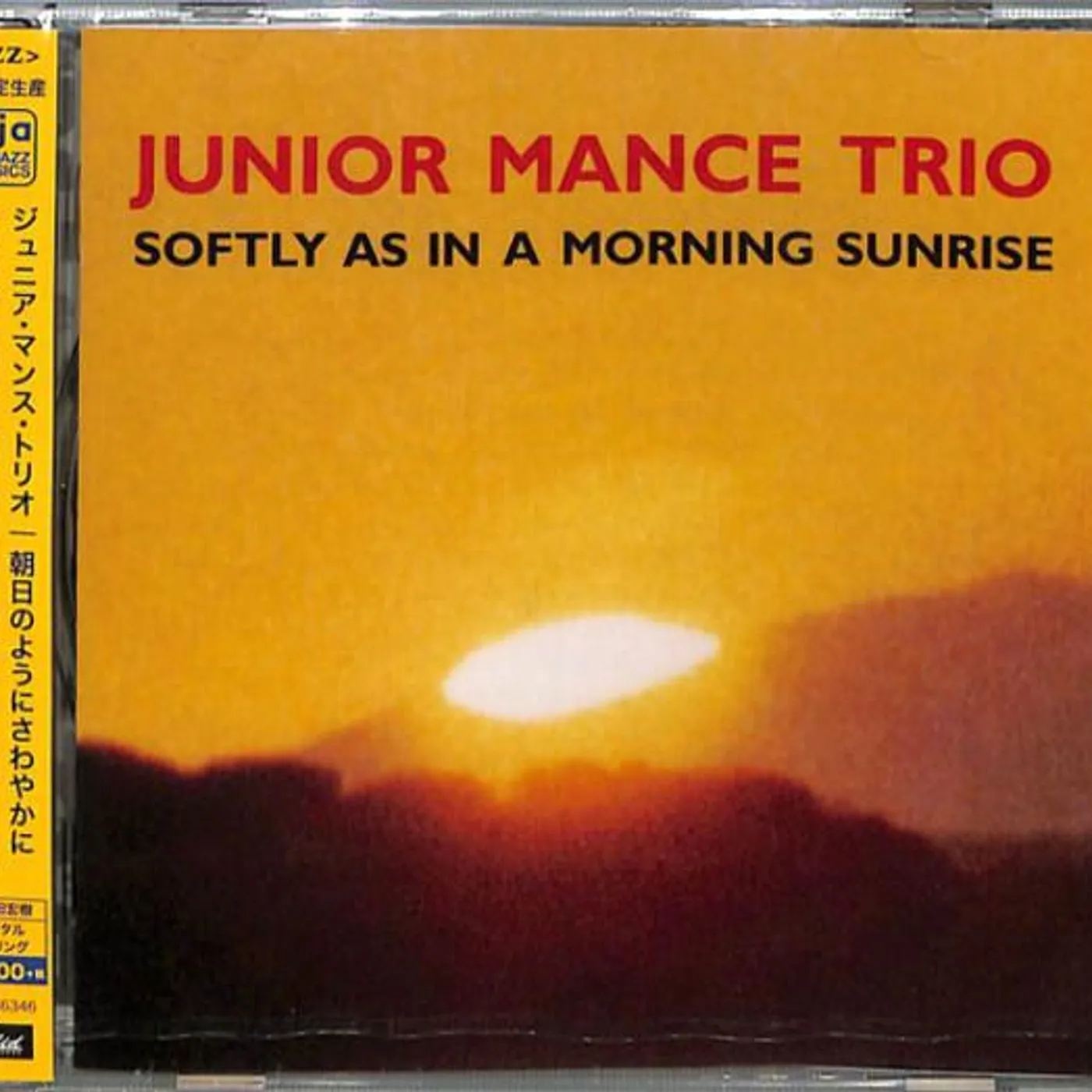 Junior Mance Trio SOFTLY AS IN A MORNING SUNRISE CD