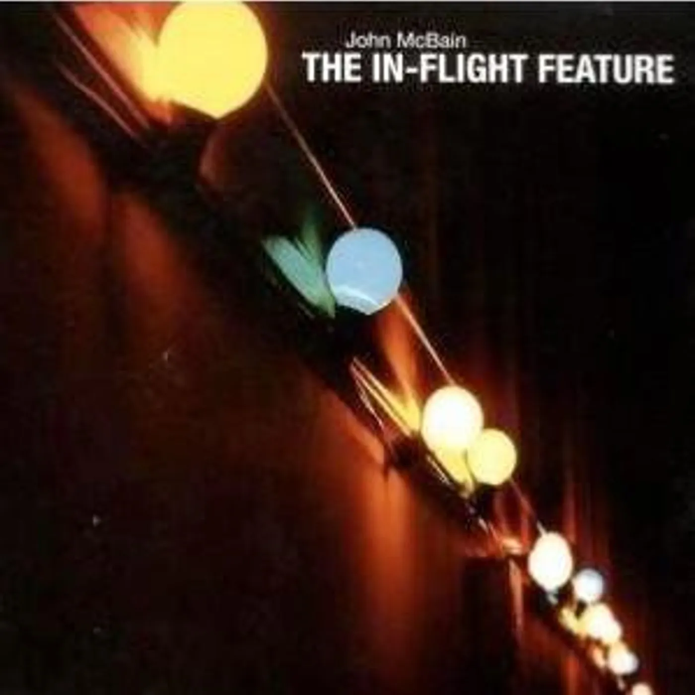 John McBain IN-FLIGHT FEATURE CD