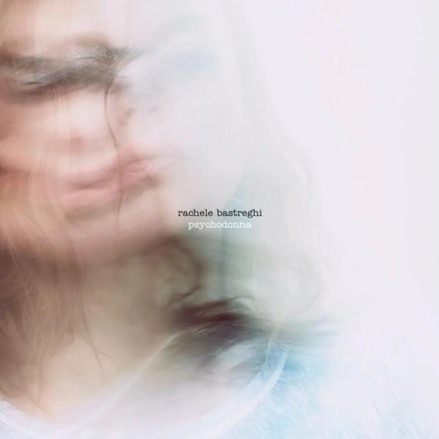 Rachele Bastreghi PSYCHODONNA CD