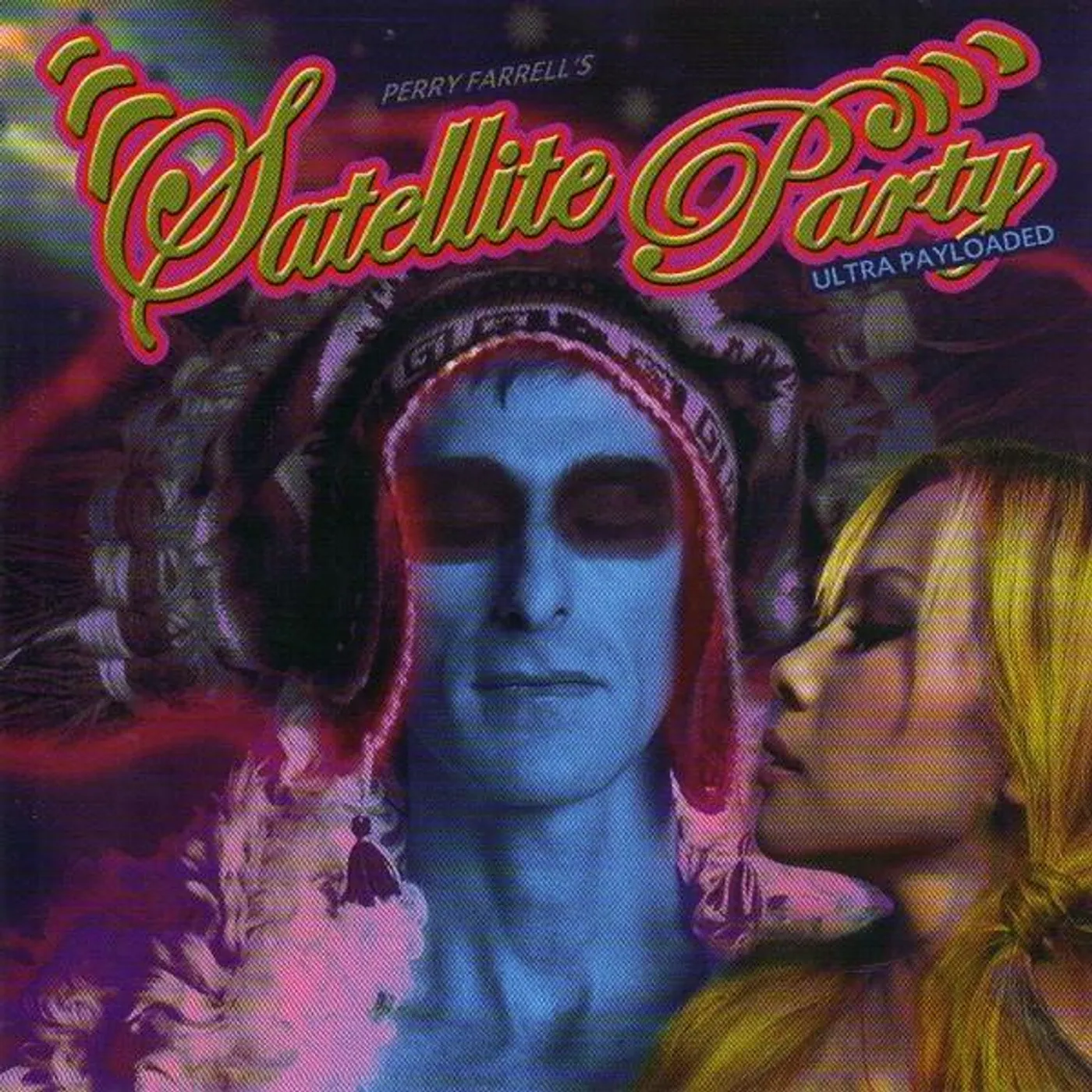 Satellite Party ULTRA PAYLOADED CD