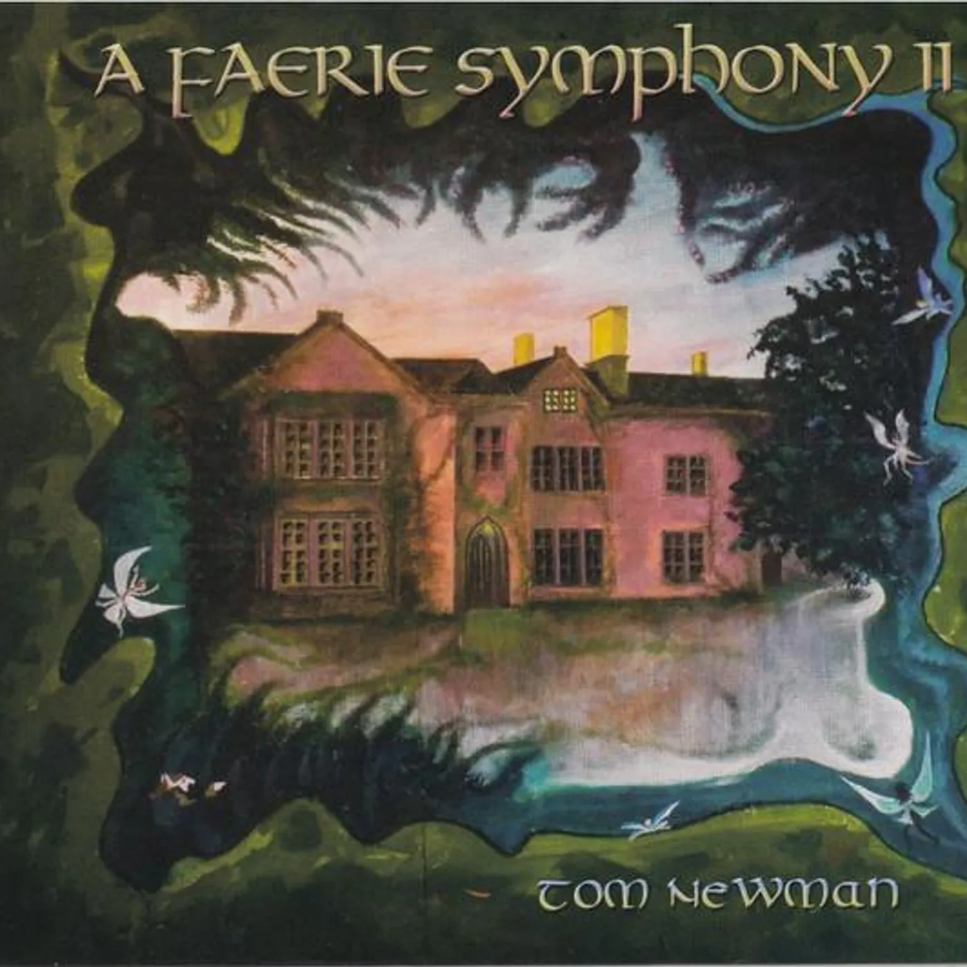 Tom Newman FAERIE SYMPHONY II CD