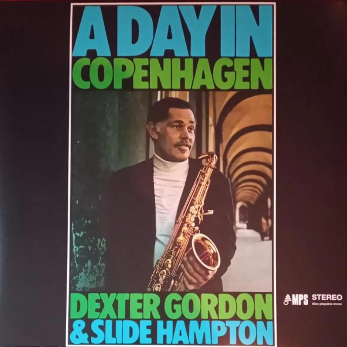 Dexter Gordon & Slide Hampton DAY IN COPENHAGEN Vinyl Record
