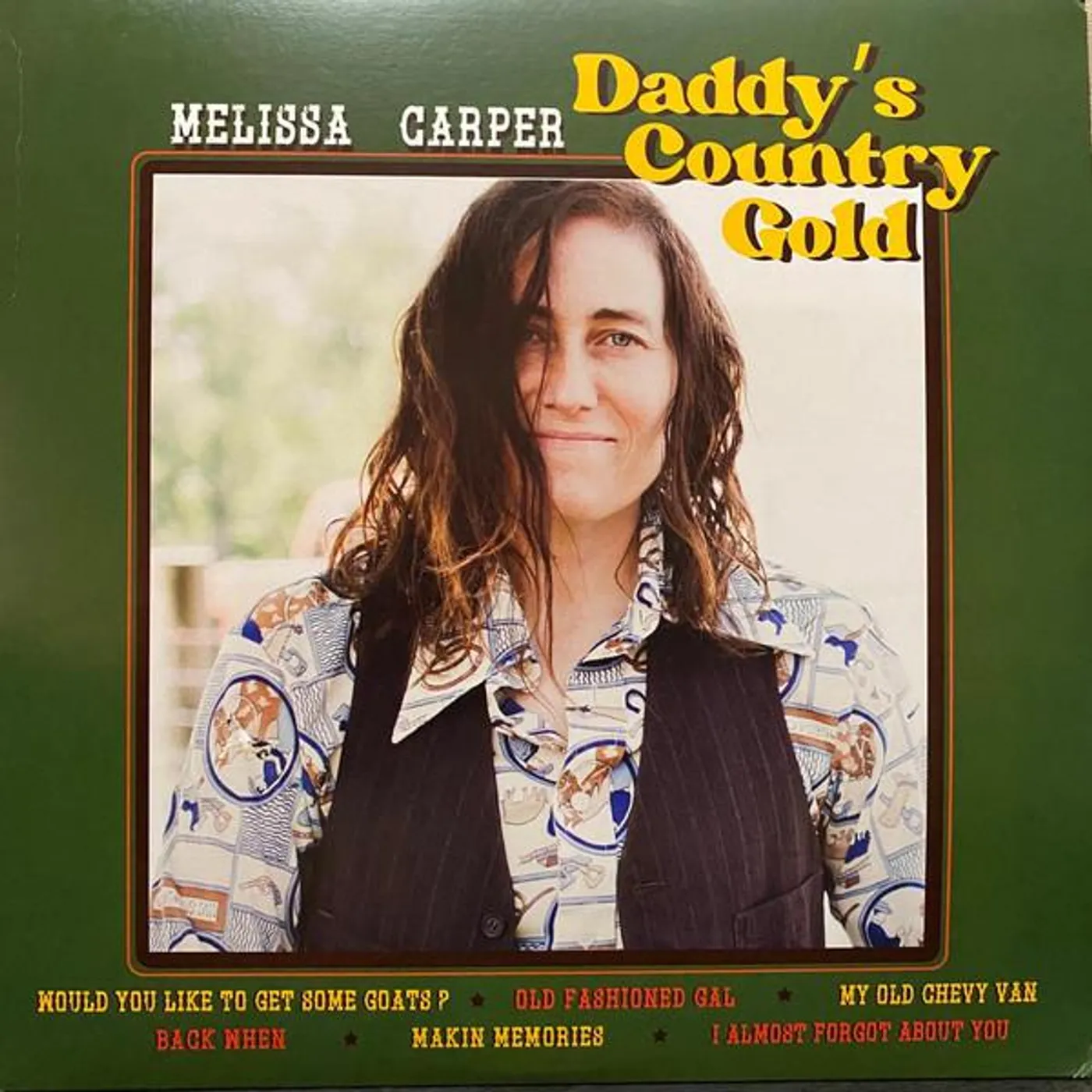 Melissa Carper Daddy's Country Gold Vinyl Record