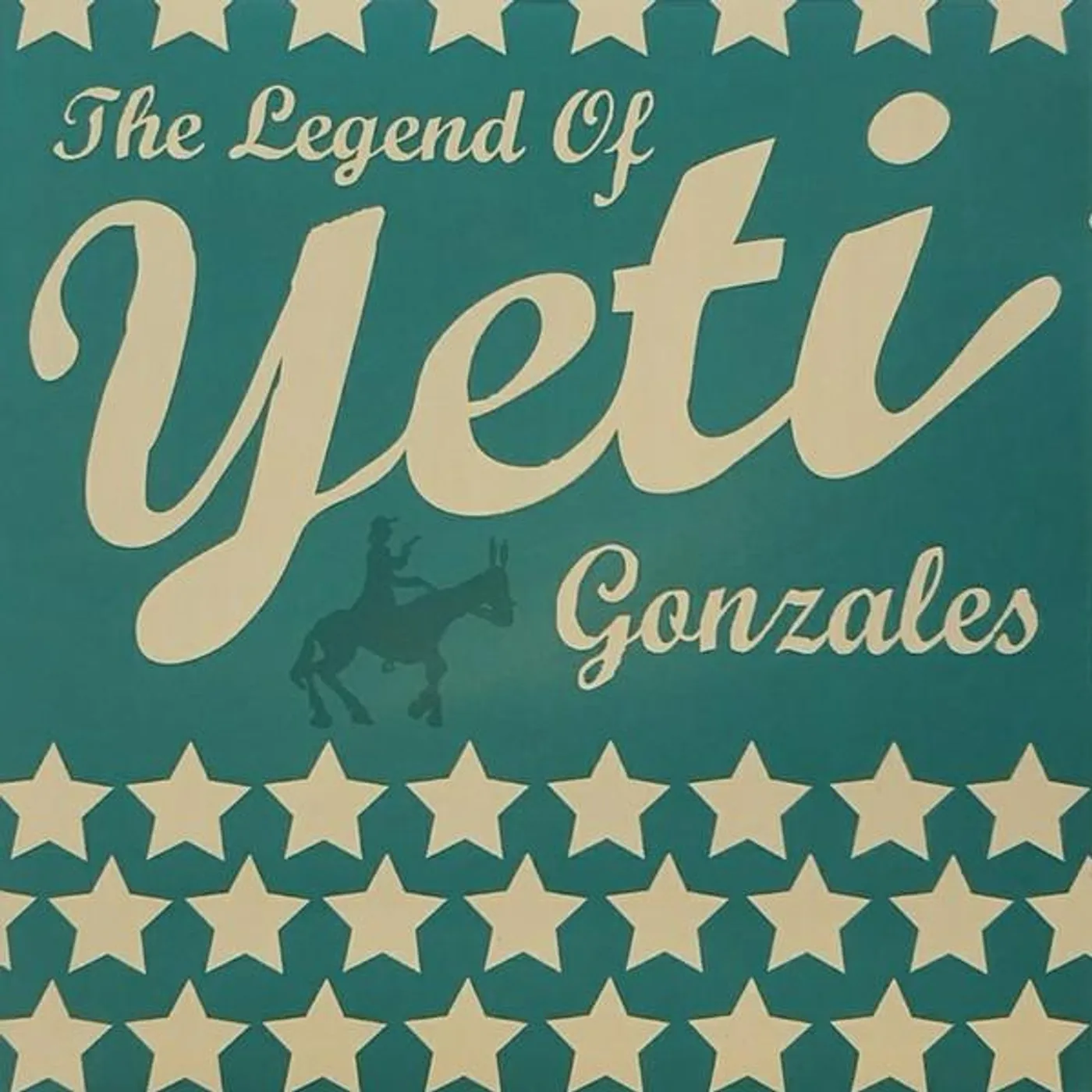 LEGEND OF YETI GONZAL CD
