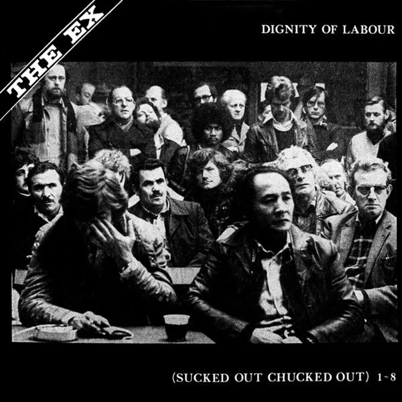 Ex DIGNITY OF LABOUR (IMPORT) Vinyl Record