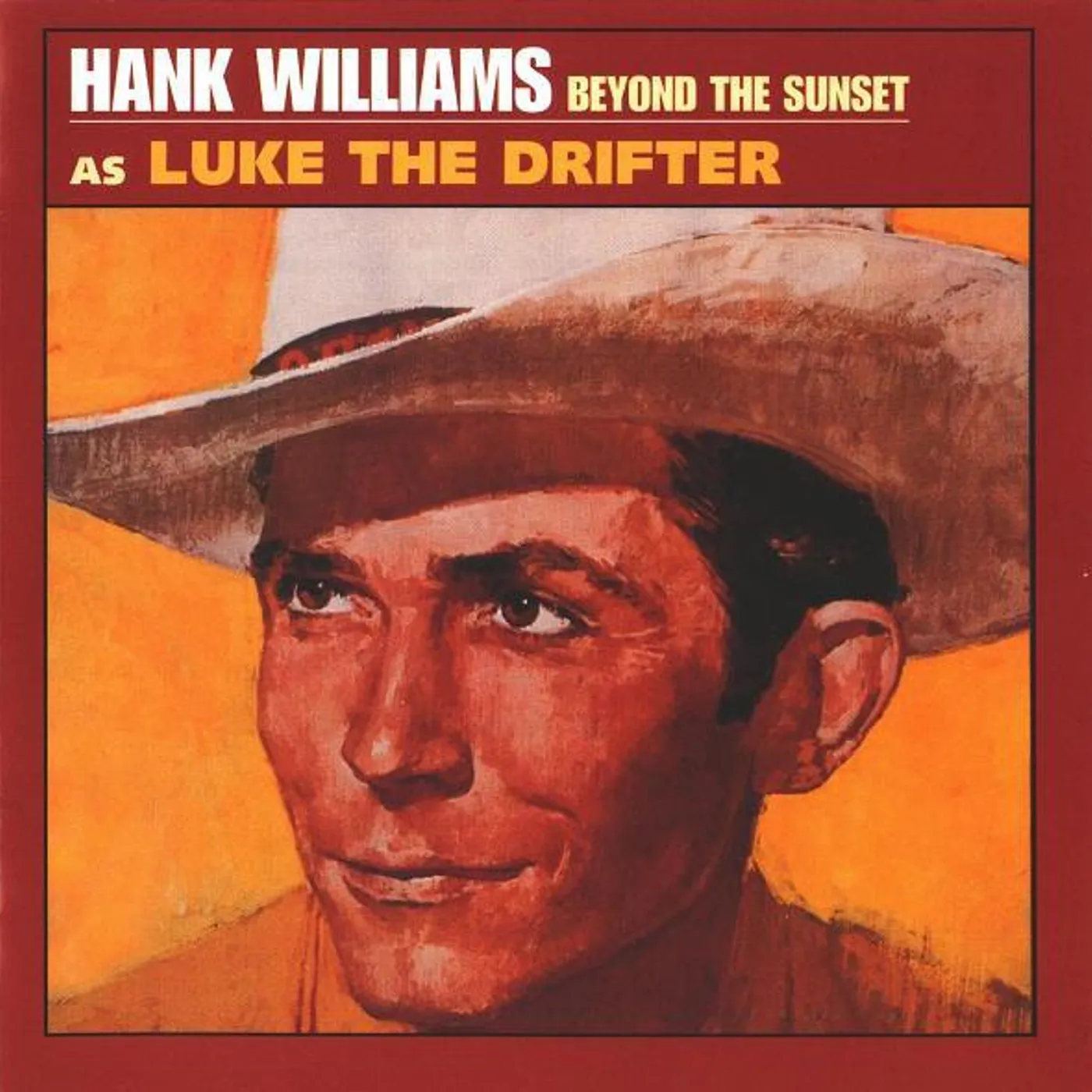 Hank Williams BEYOND SUNSET: AS LUKE DRIFTER CD