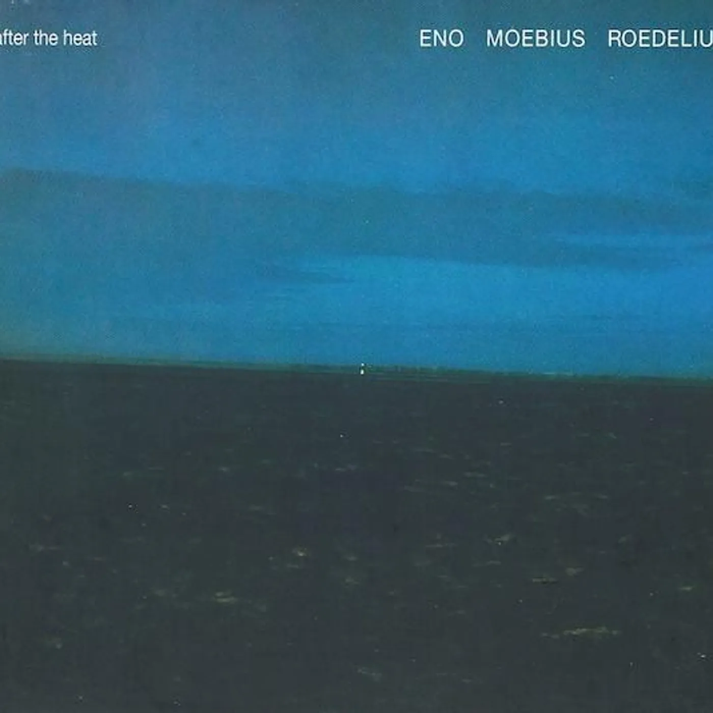 Eno Moebius Roedelius AFTER THE HEAT CD