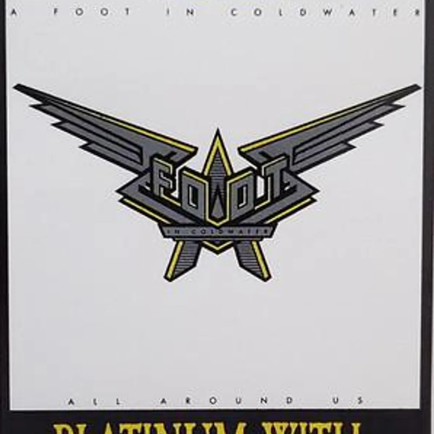 A Foot In Coldwater ALL AROUND US Vinyl Record