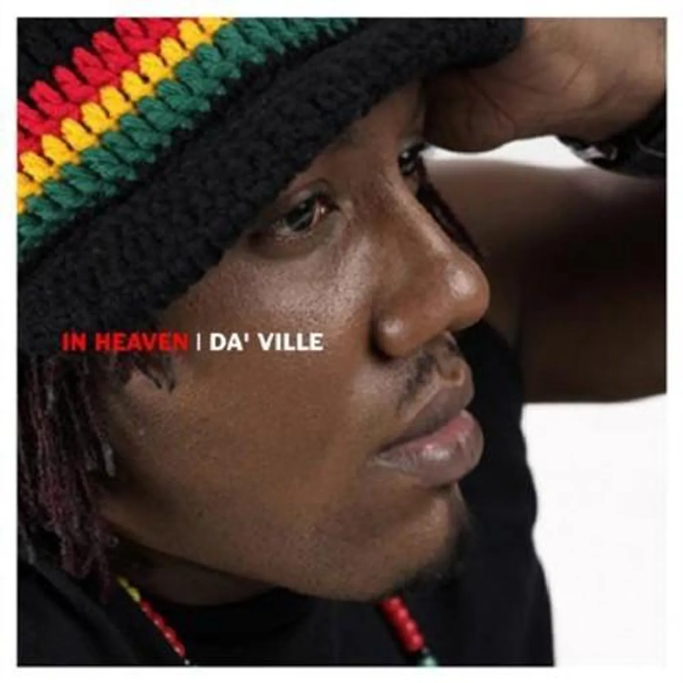 Da 'Ville IN HEAVEN CD