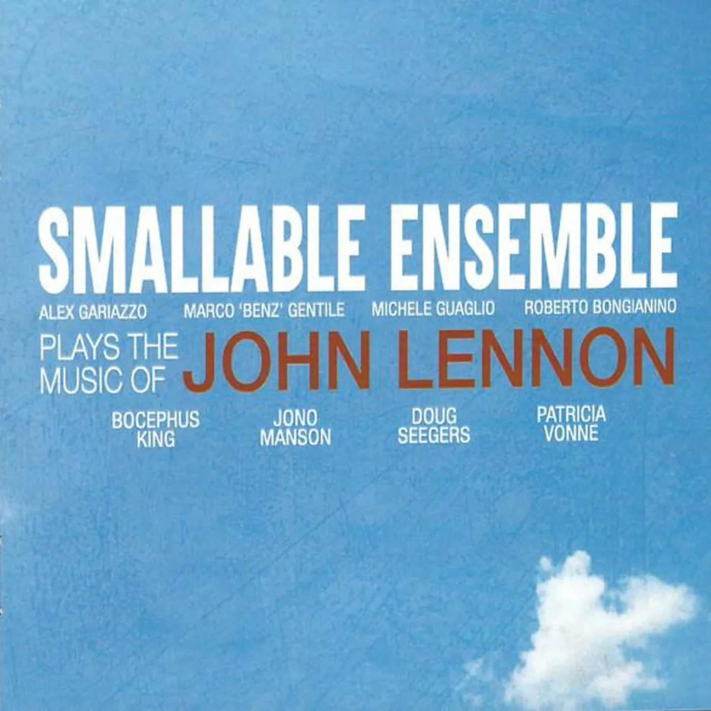 Smallable Ensamble PLAYS THE MUSIC OF JOHN LENNON CD