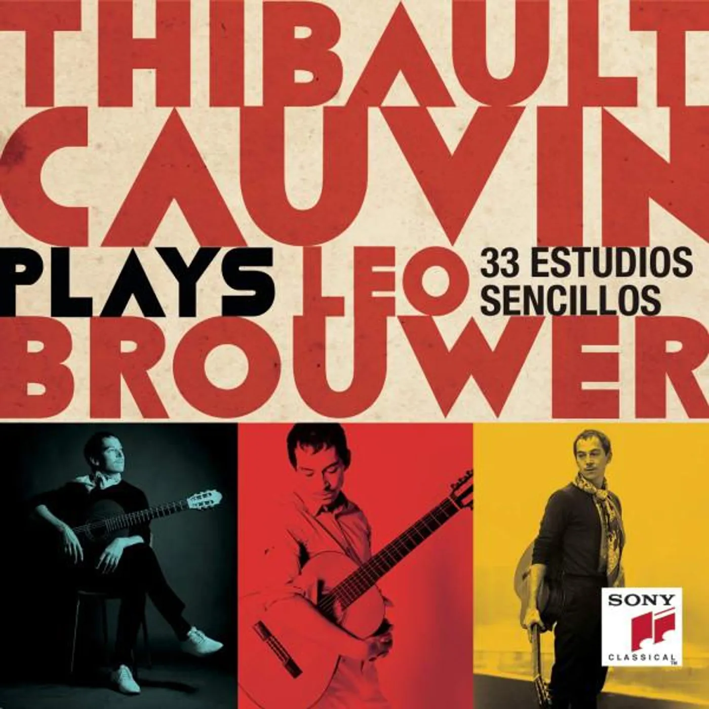 Thibault Cauvin PLAYS LEO BROUWER CD