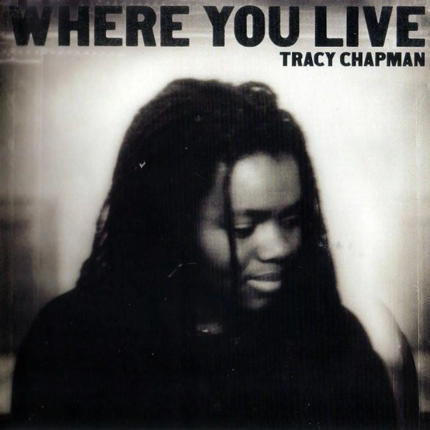 Tracy Chapman WHERE YOU LIVE CD