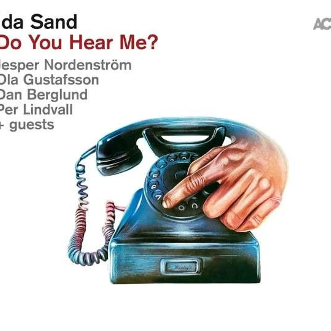 Ida Sand DO YOU HEAR ME? Vinyl Record