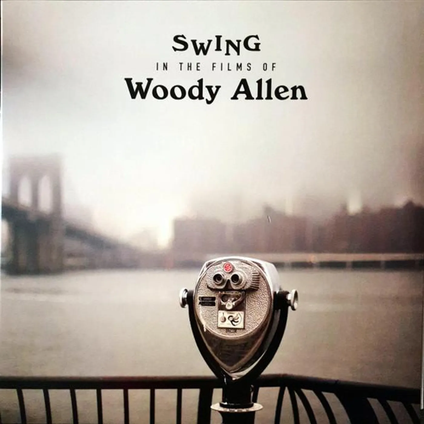 Various Artists  SWING IN THE FILMS OF WOODY ALLEN Vinyl Record