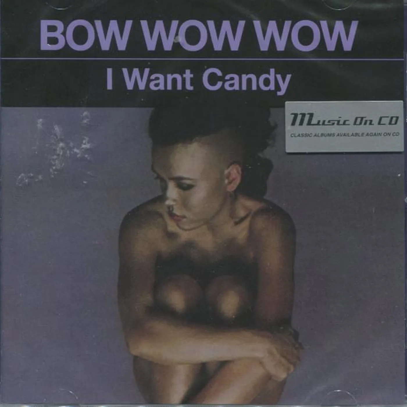Bow Wow Wow I WANT CANDY (IMPORT) CD
