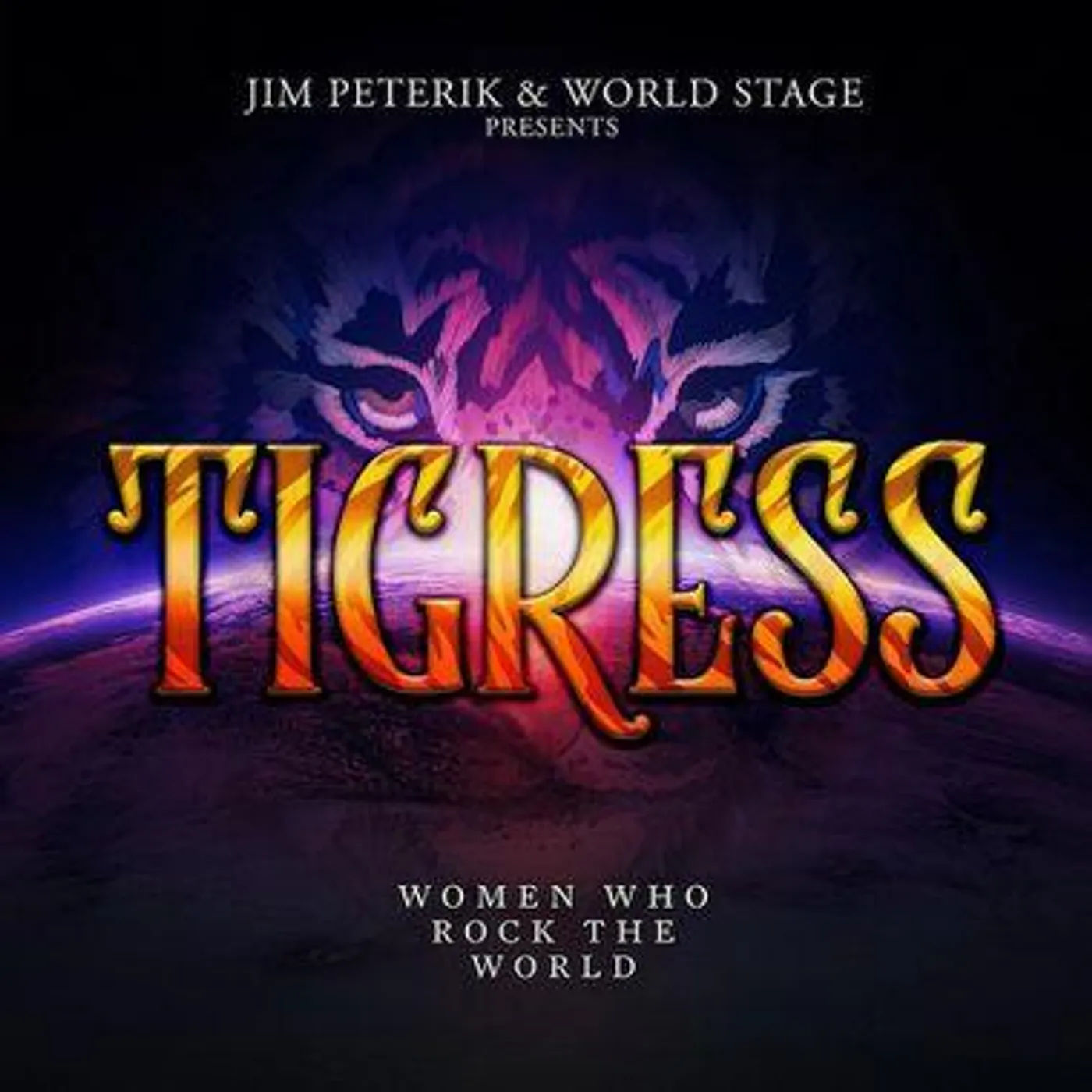 Jim Peterik And World Stage TIGRESS - WOMEN WHO ROCK THE WORLD CD