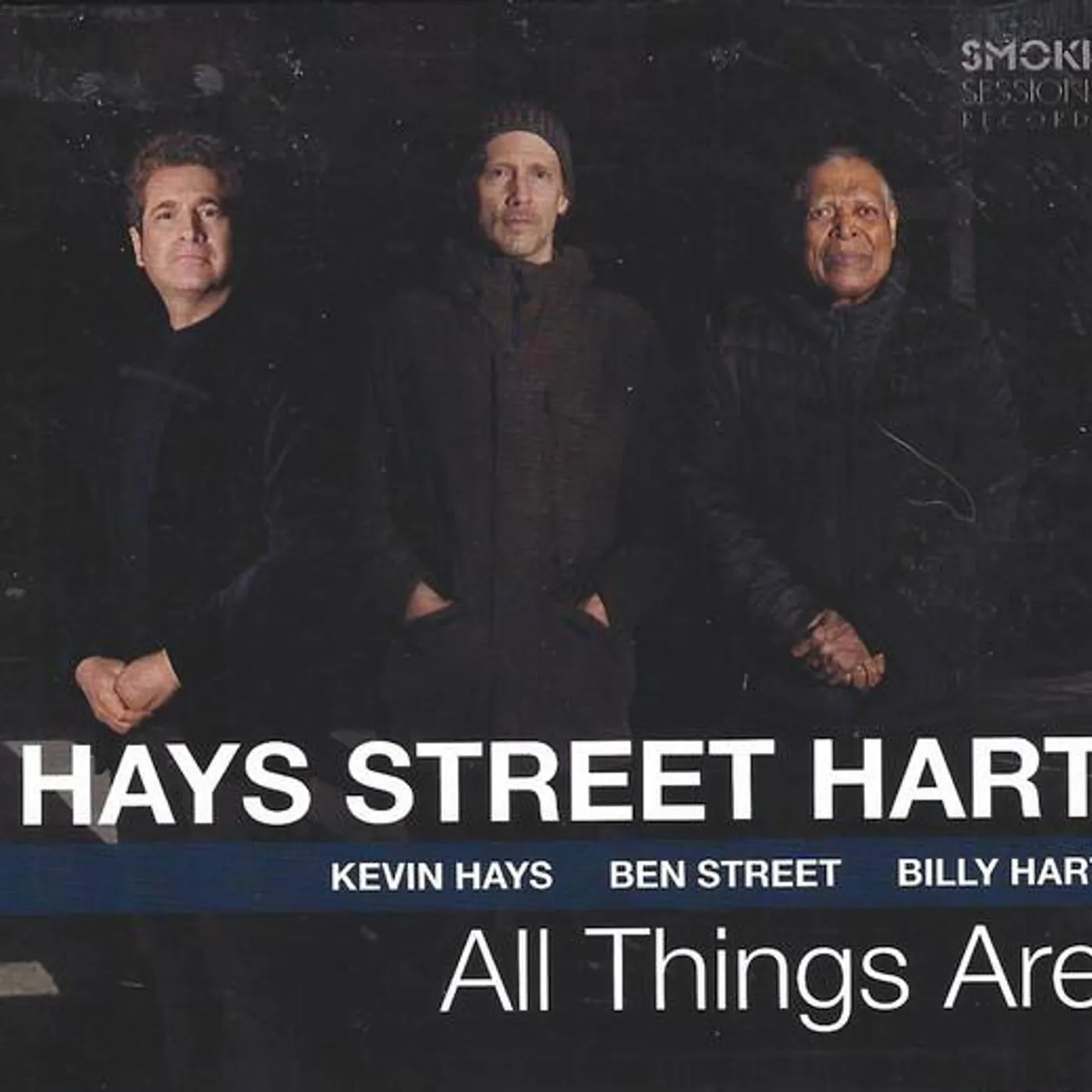 Kevin Hays / Ben Street / Billy Hart ALL THINGS ARE CD