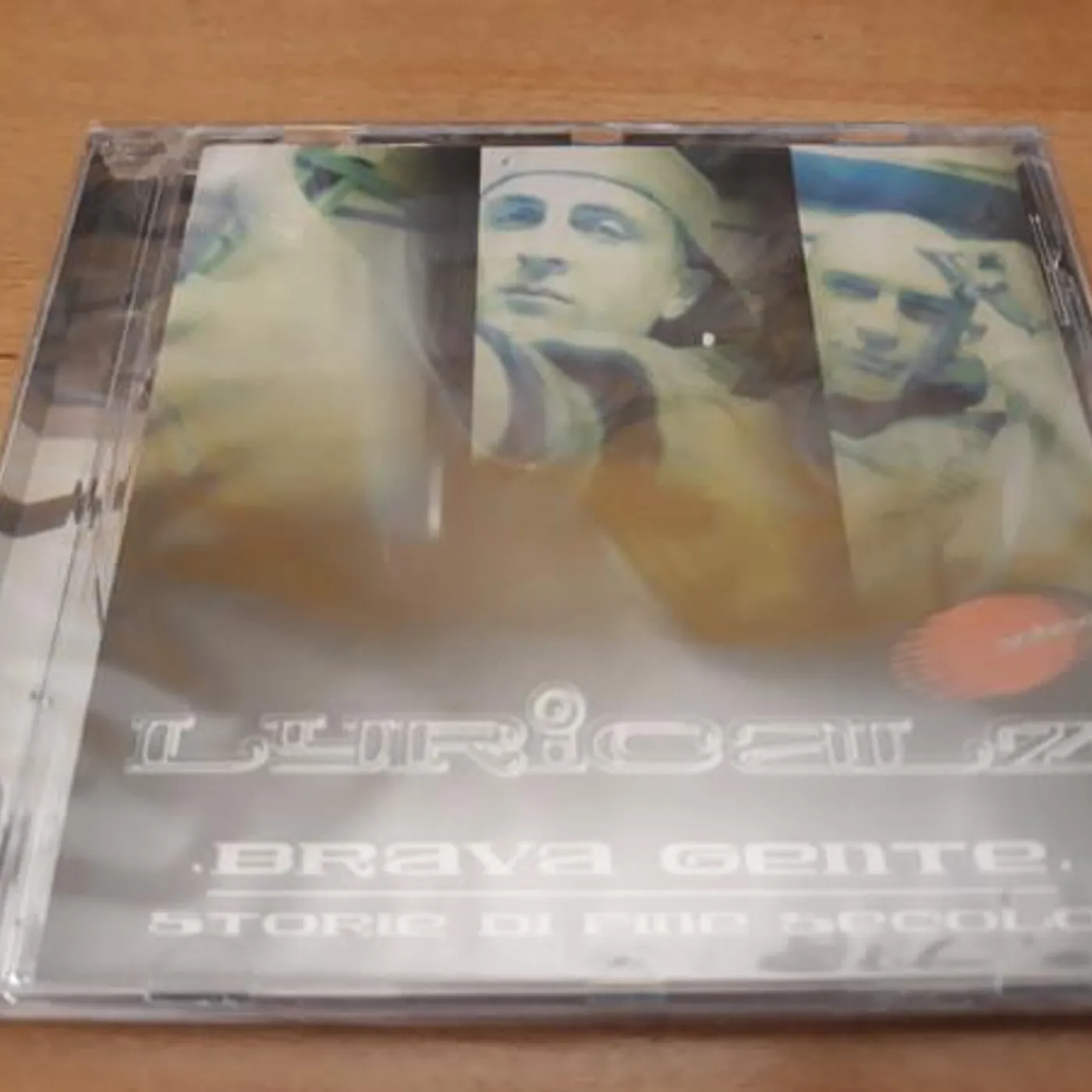 lyricalz BRAVA GENTE: STORIE DI FINE SECOLO CD