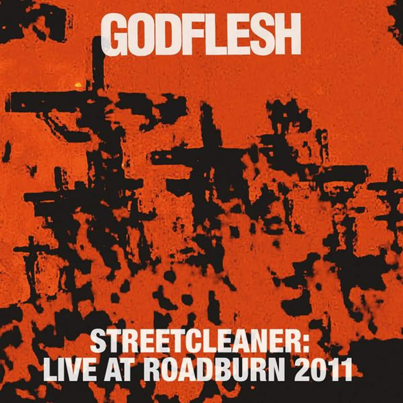 Godflesh STREETCLEANER - LIVE AT ROADBURN 2011 CD