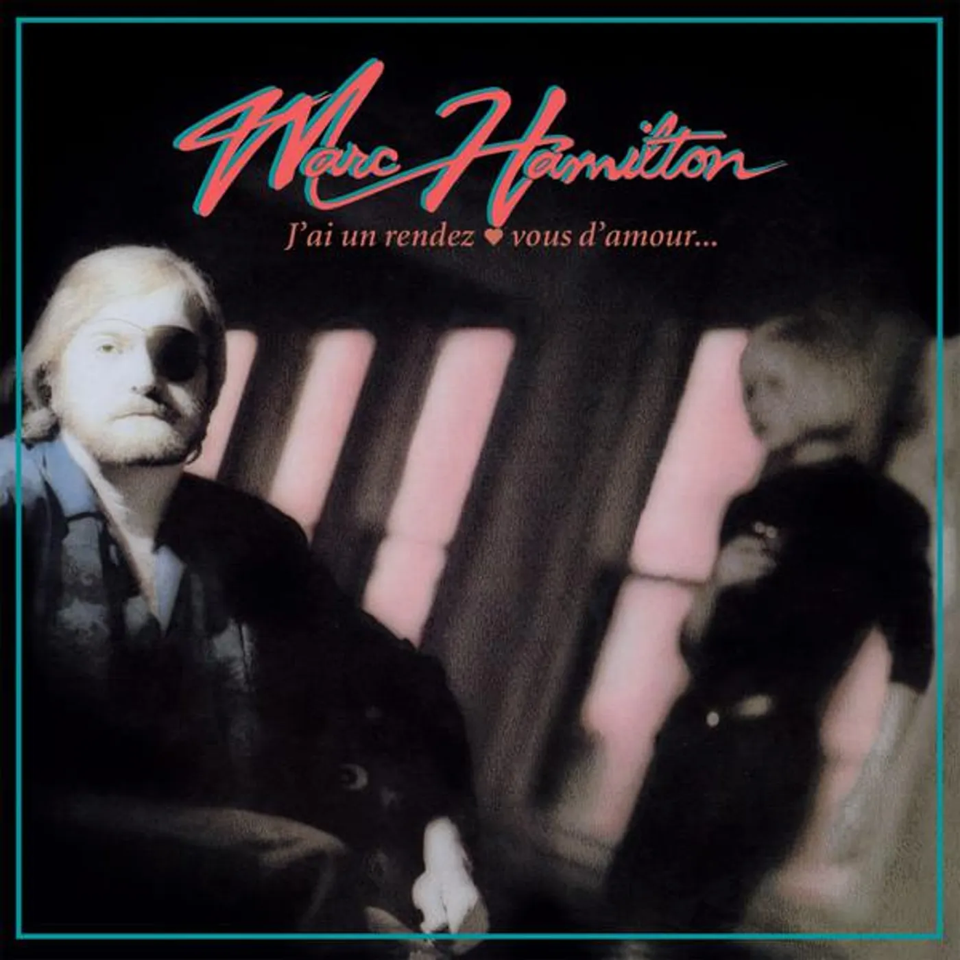 Marc Hamilton J'AI UN RENDEZ VOUS D'AMOUR CD