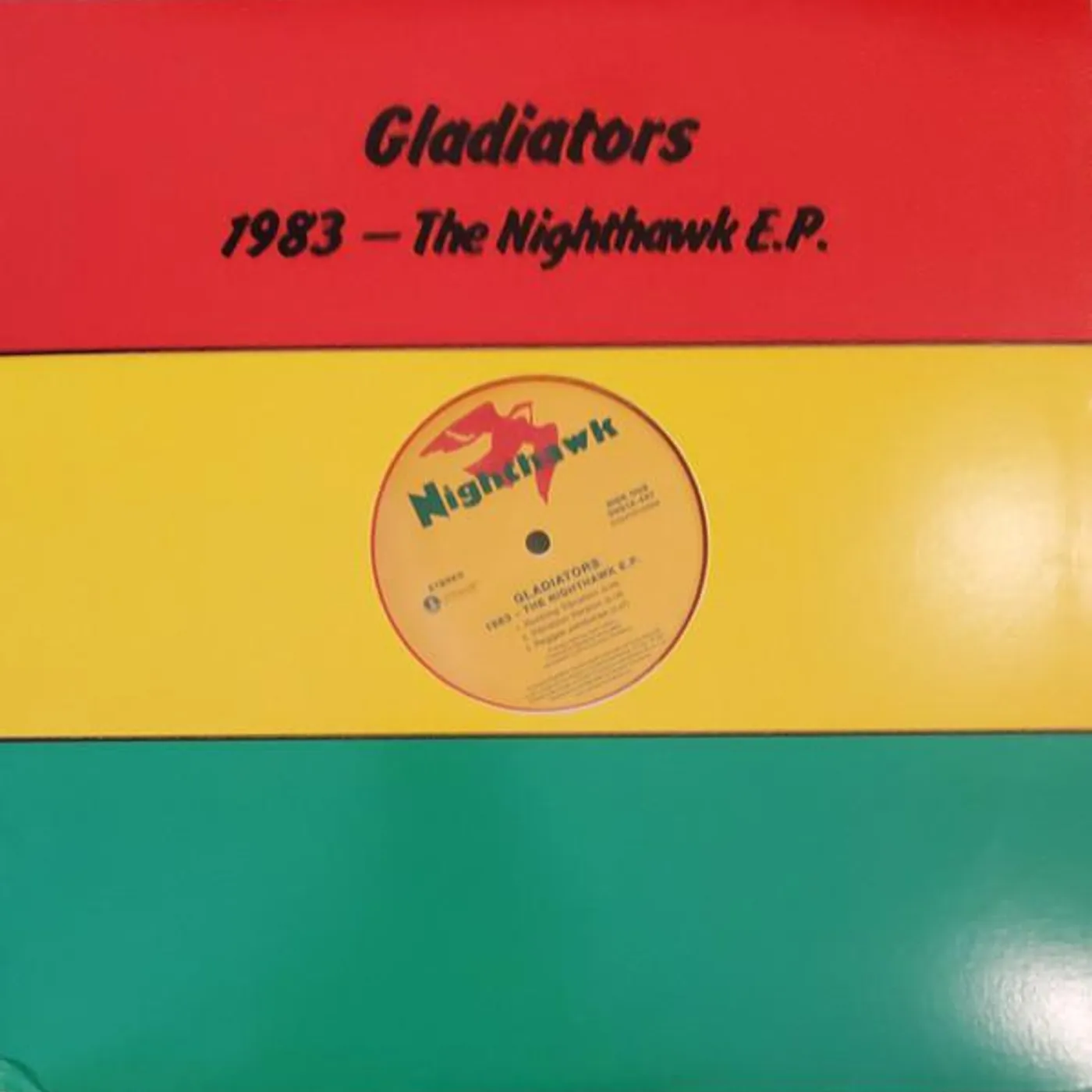 The Gladiators 1983 - NIGHTHAWK E.P. Vinyl Record