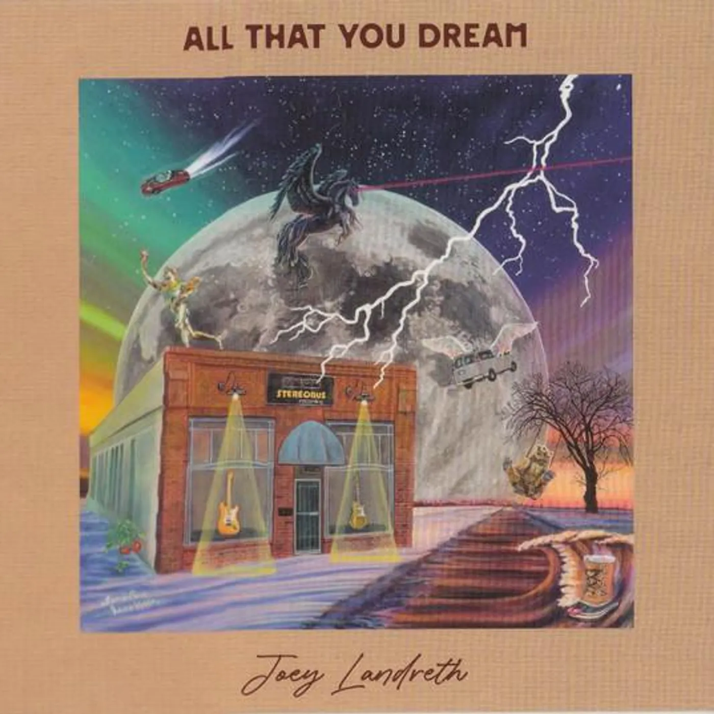 Joey Landreth ALL THAT YOU DREAM CD