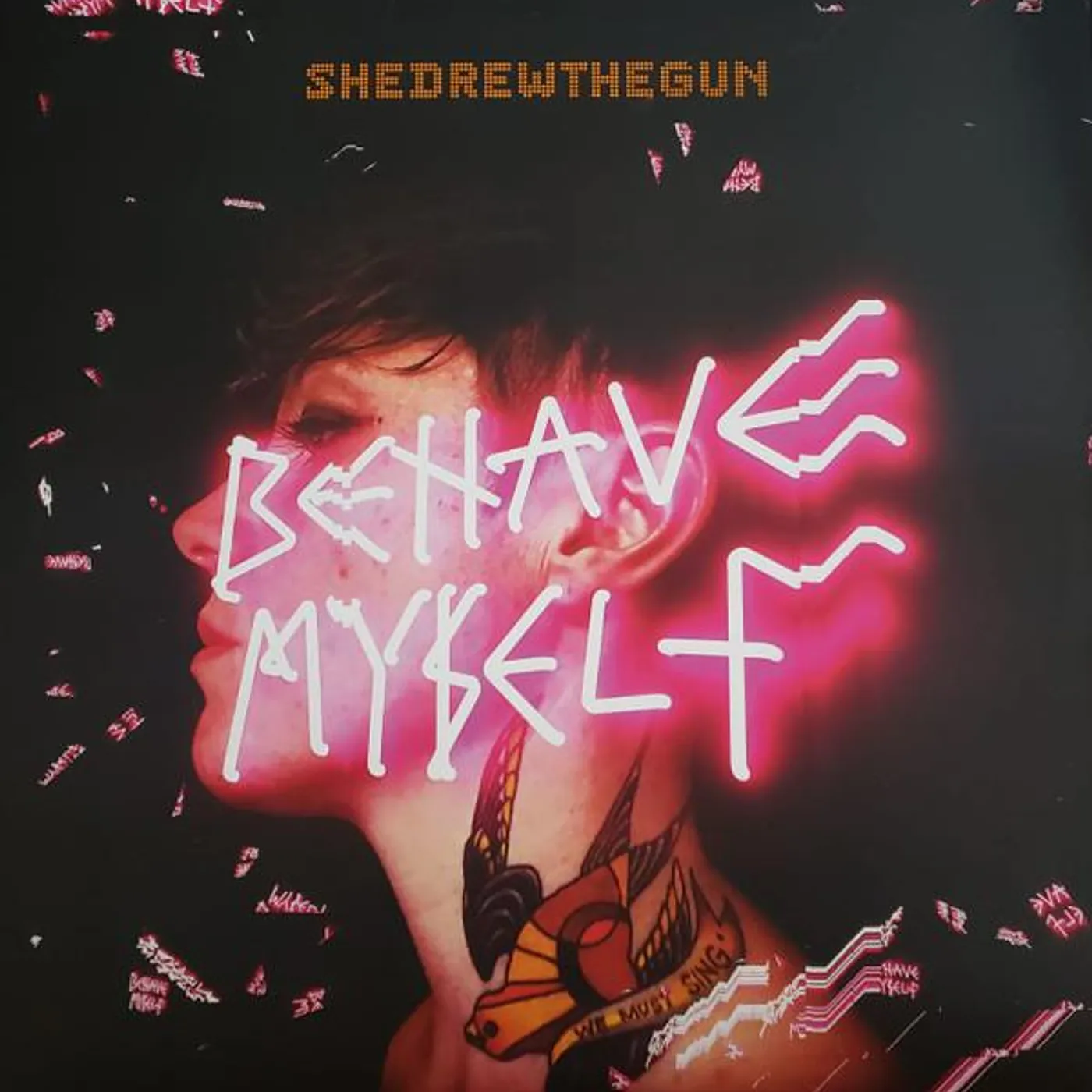 She Drew The Gun Behave Myself Vinyl Record