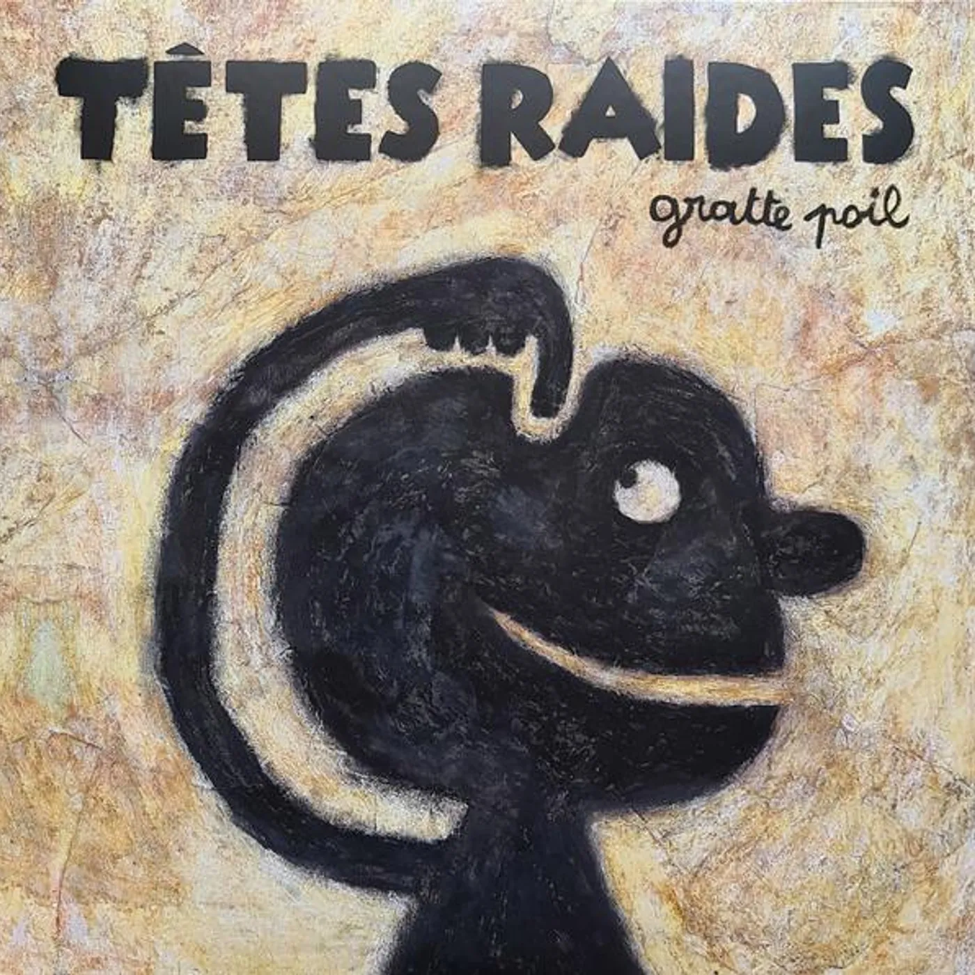 Tetes Raides Gratte Poil Vinyl Record