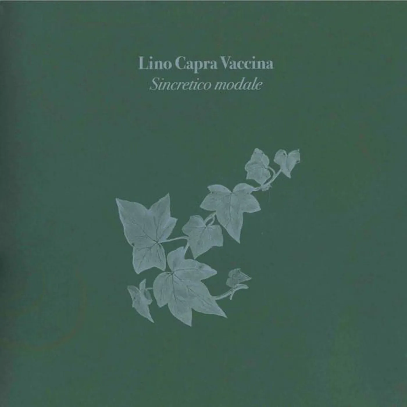 Lino Capra Vaccina Sincretico Modale Vinyl Record