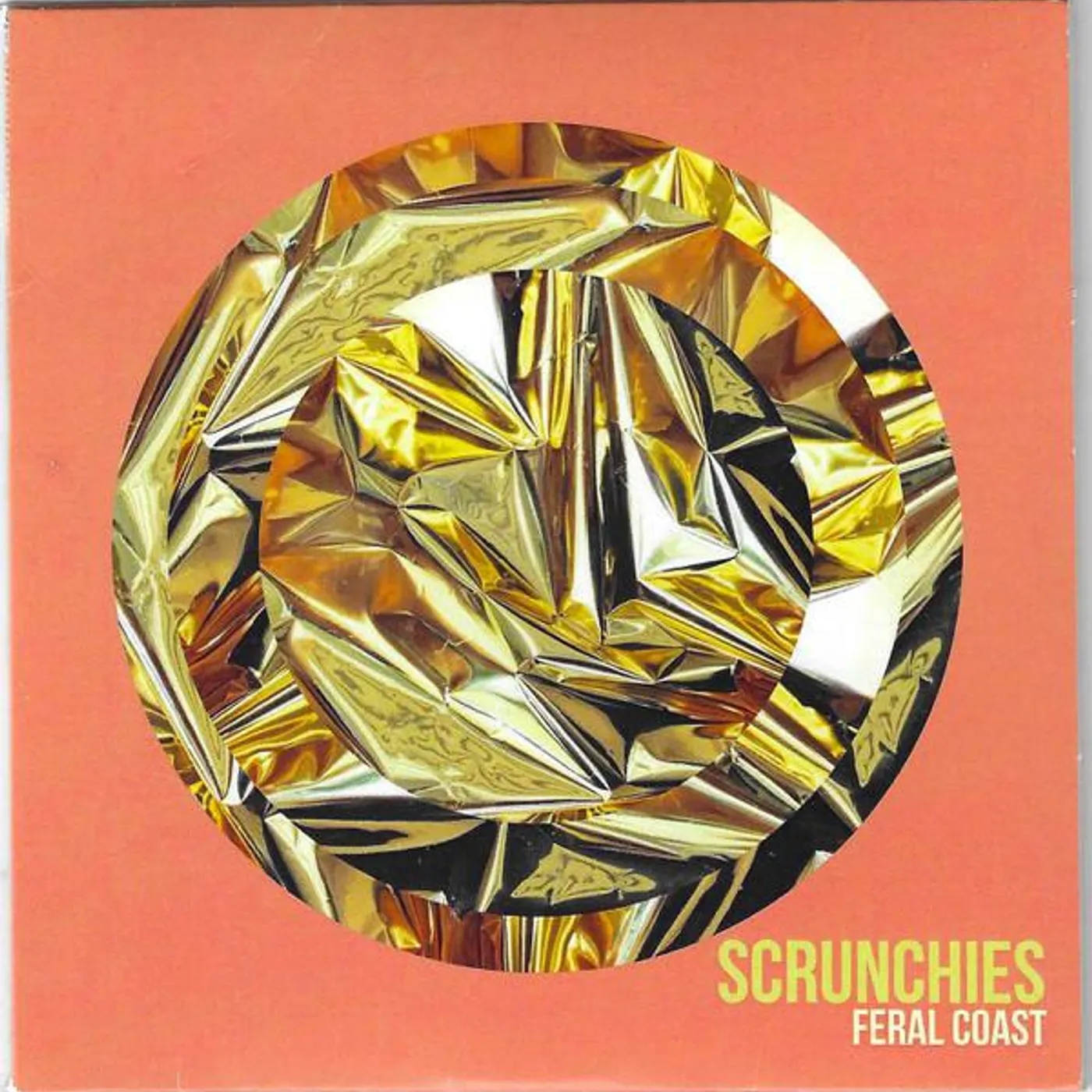 Scrunchies FERAL COAST CD
