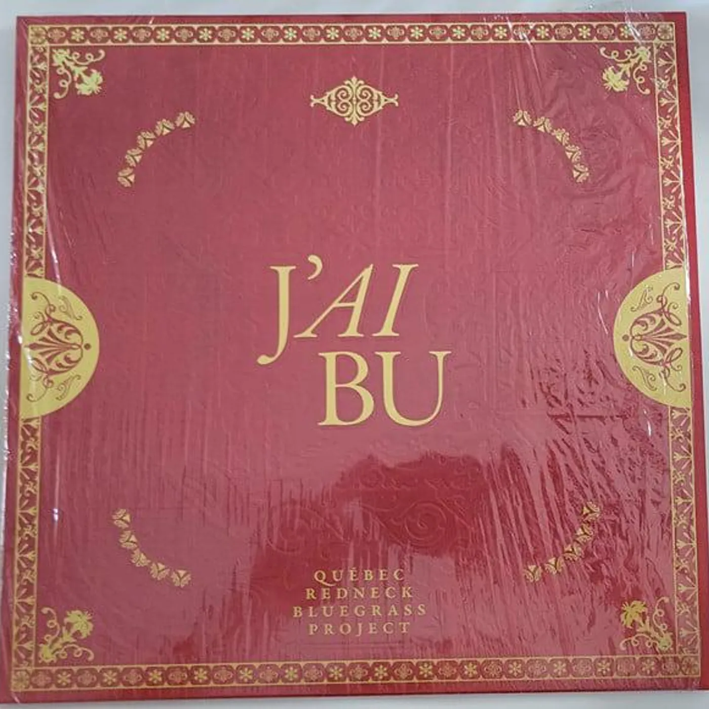 Quebec Redneck Blugrass Project J'AI BU Vinyl Record