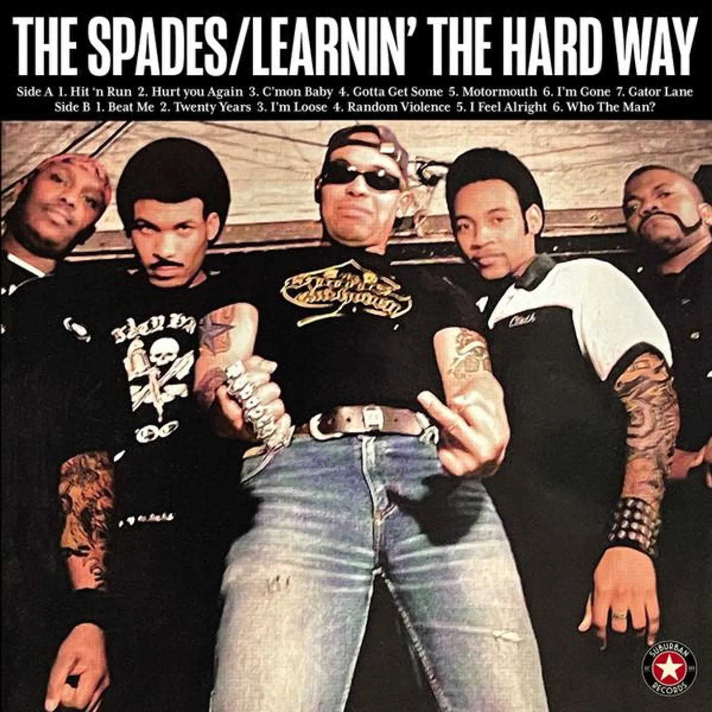 LEARNING THE HARD WAY…NOT TO FUCK WITH THE SPADES Vinyl Record