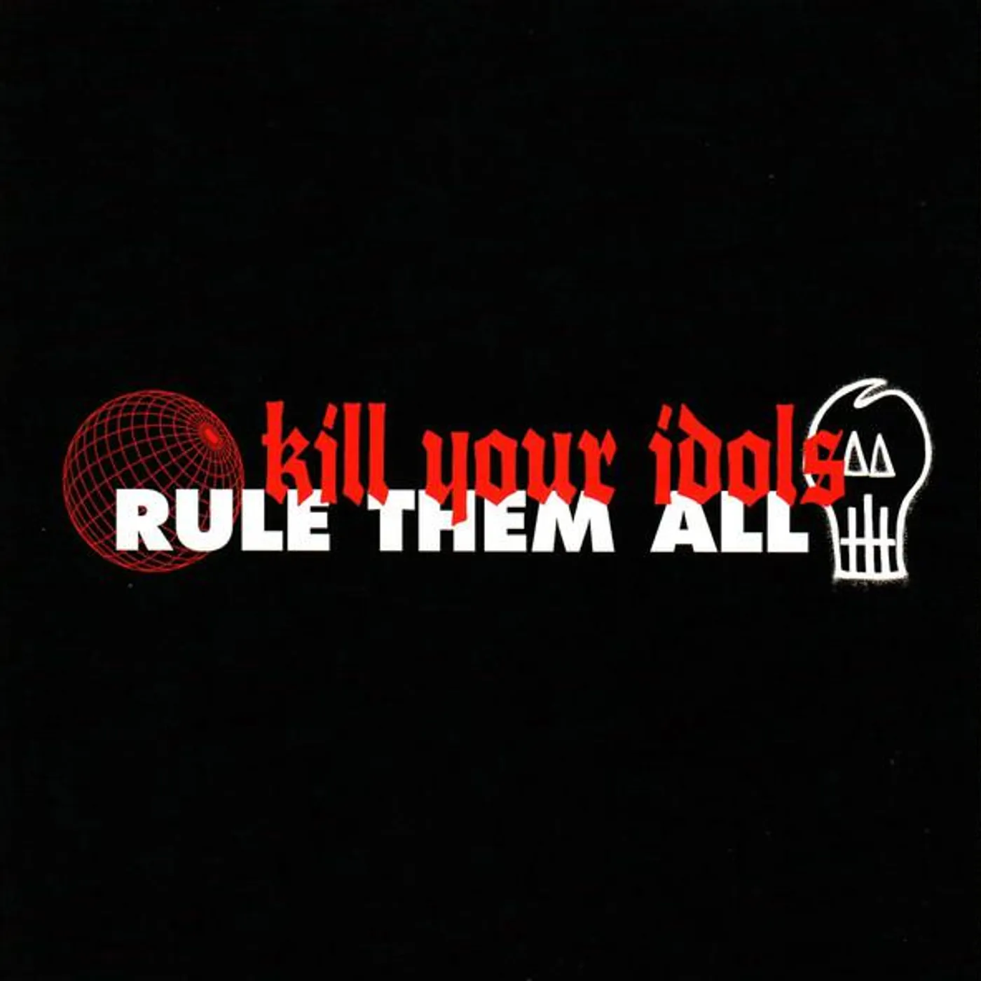 Kill Your Idols Split Vinyl Record