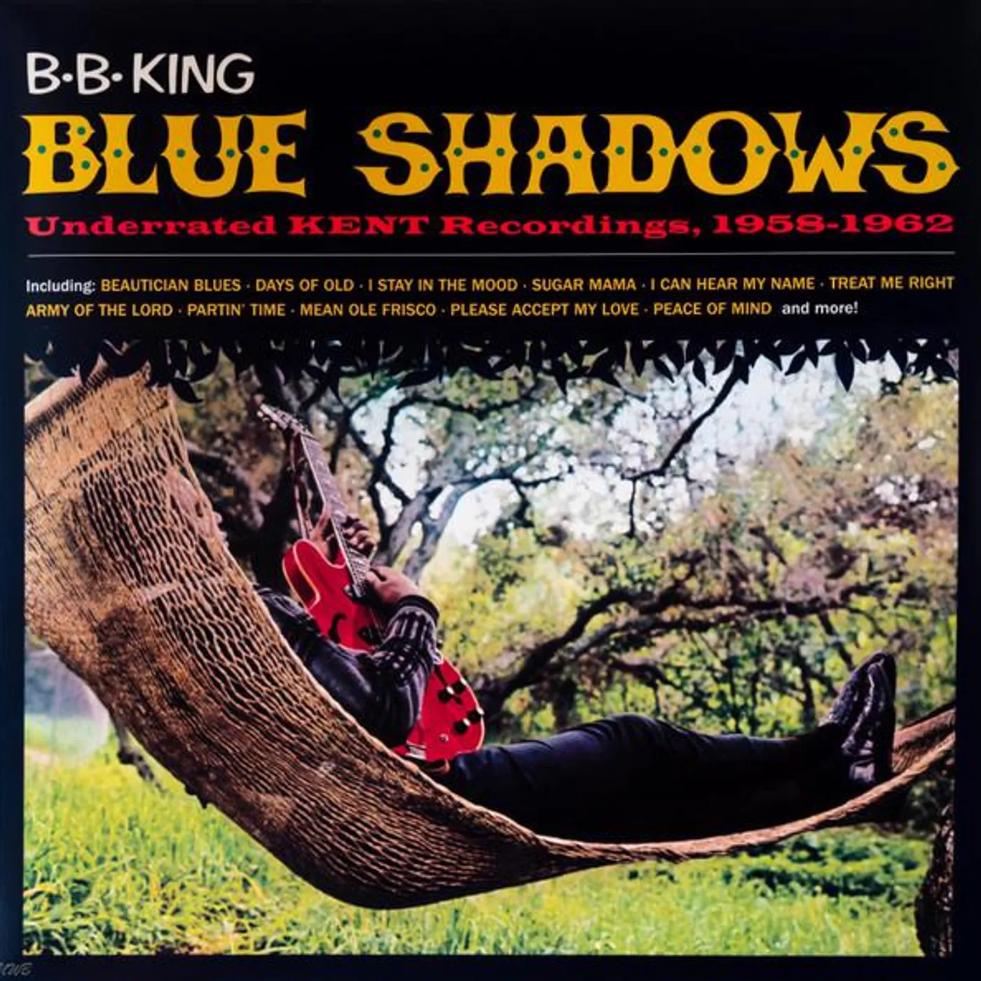 B.B. King Blue Shadows - Underated Kent Singles 1958 -1962 (Orange) Vinyl Record