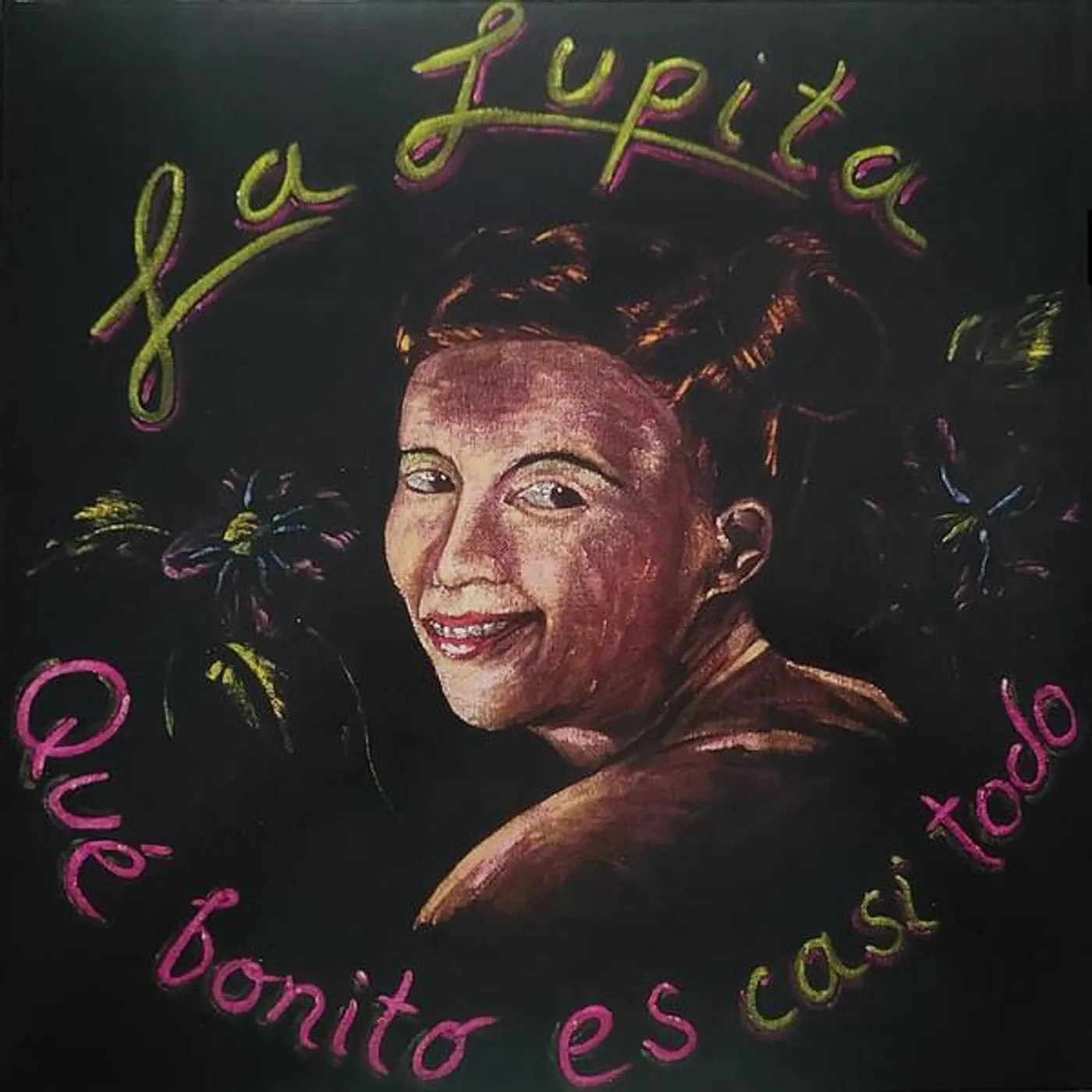 La Lupita QUA BONITO ES CASI TODO Vinyl Record