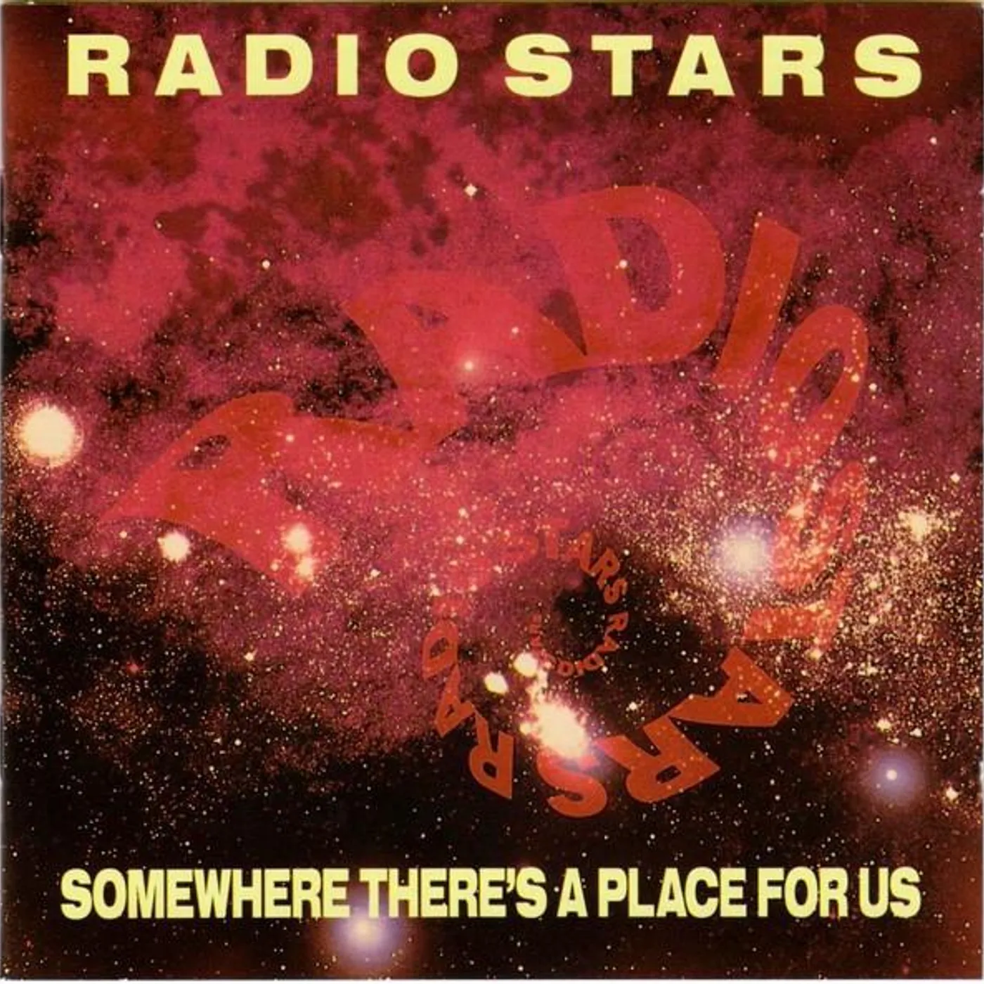 Radio Stars SOMEWHERE THERE'S A PLACE FOR US CD