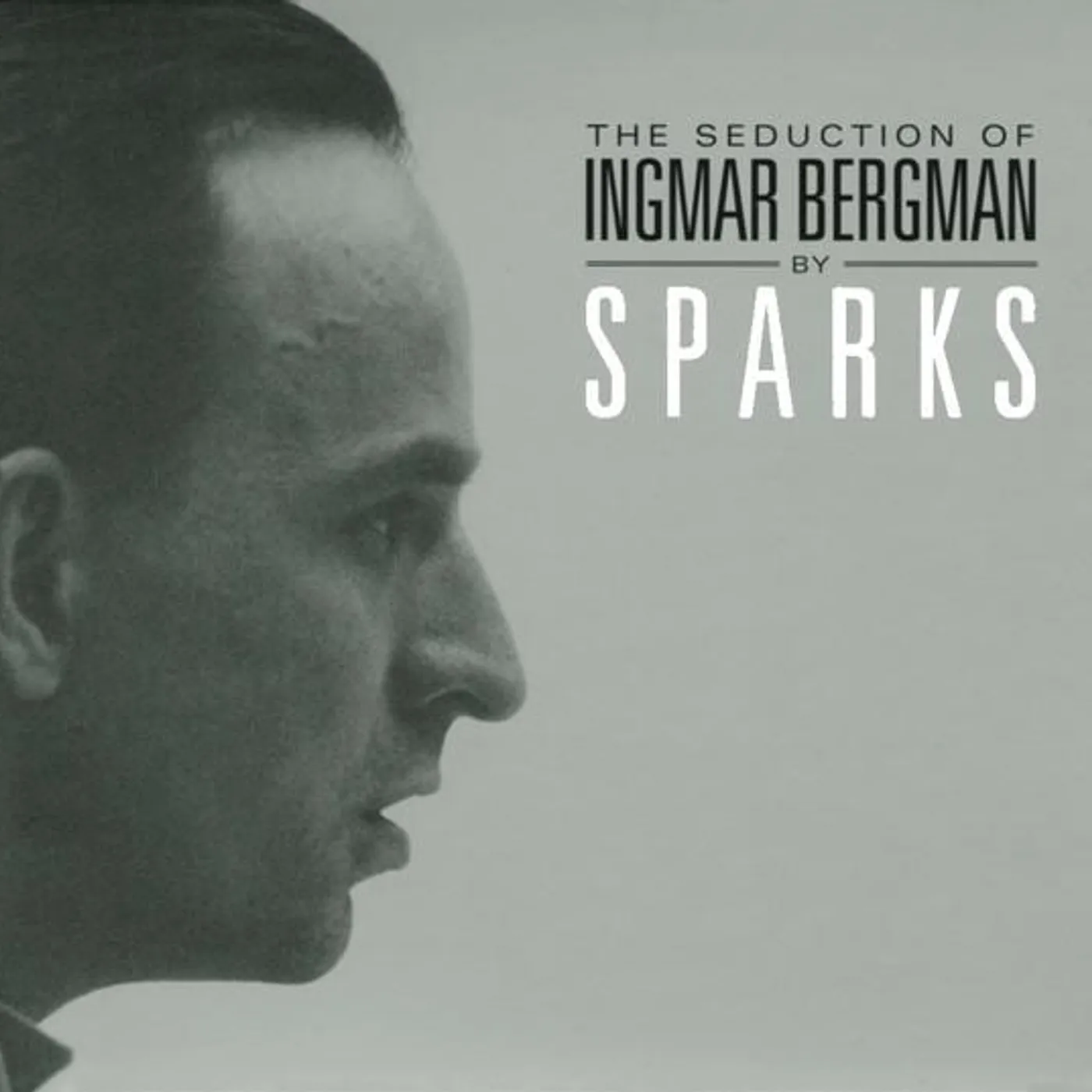 Sparks SEDUCTION OF INGMAR BERGMAN (DELUXE) CD