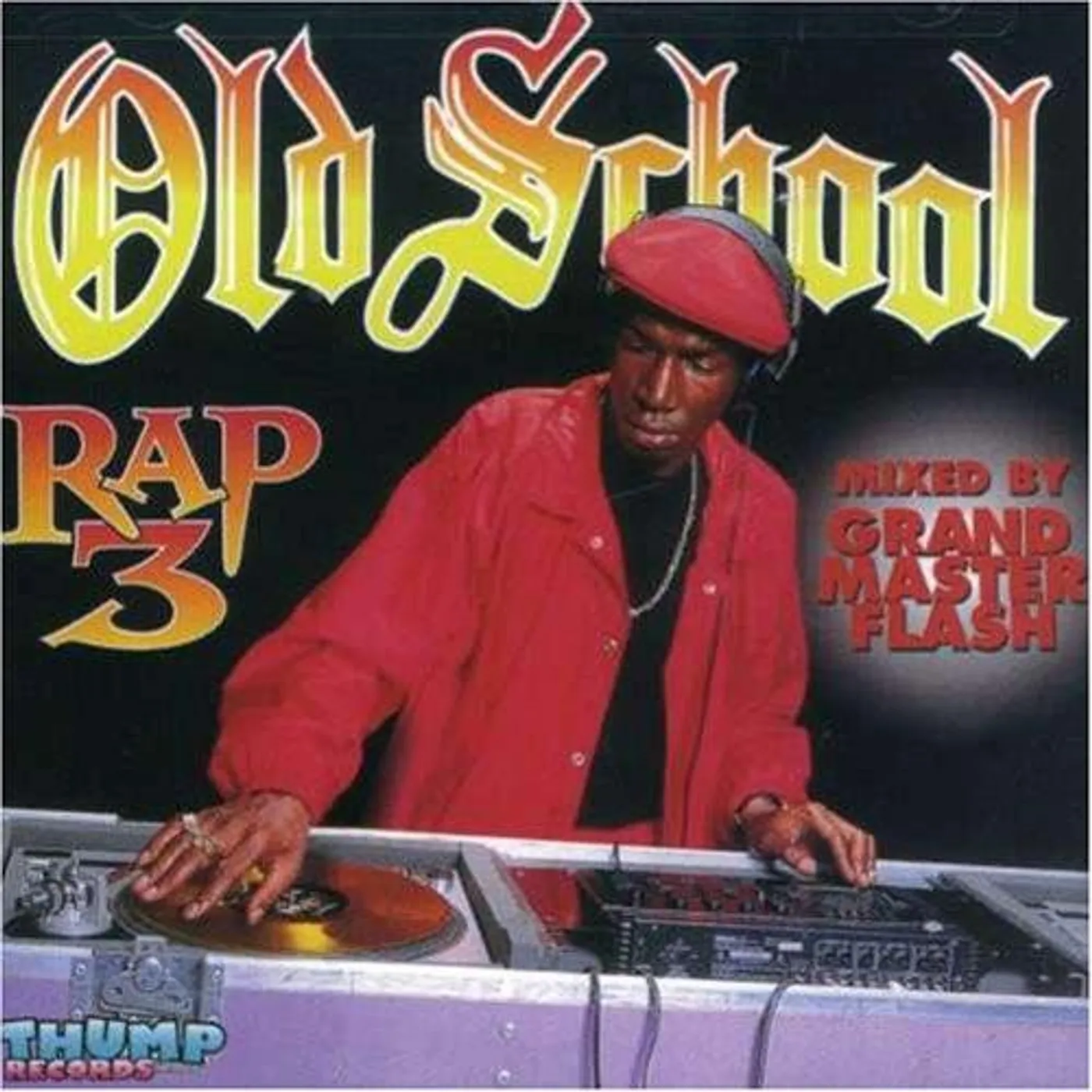 Various Artists  OLD SCHOOL RAP VOLUME 3 / VARIOUS CD