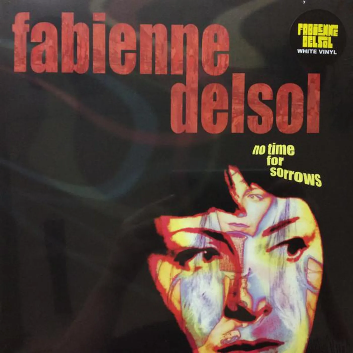 Fabienne DelSol No Time for Sorrows Vinyl Record